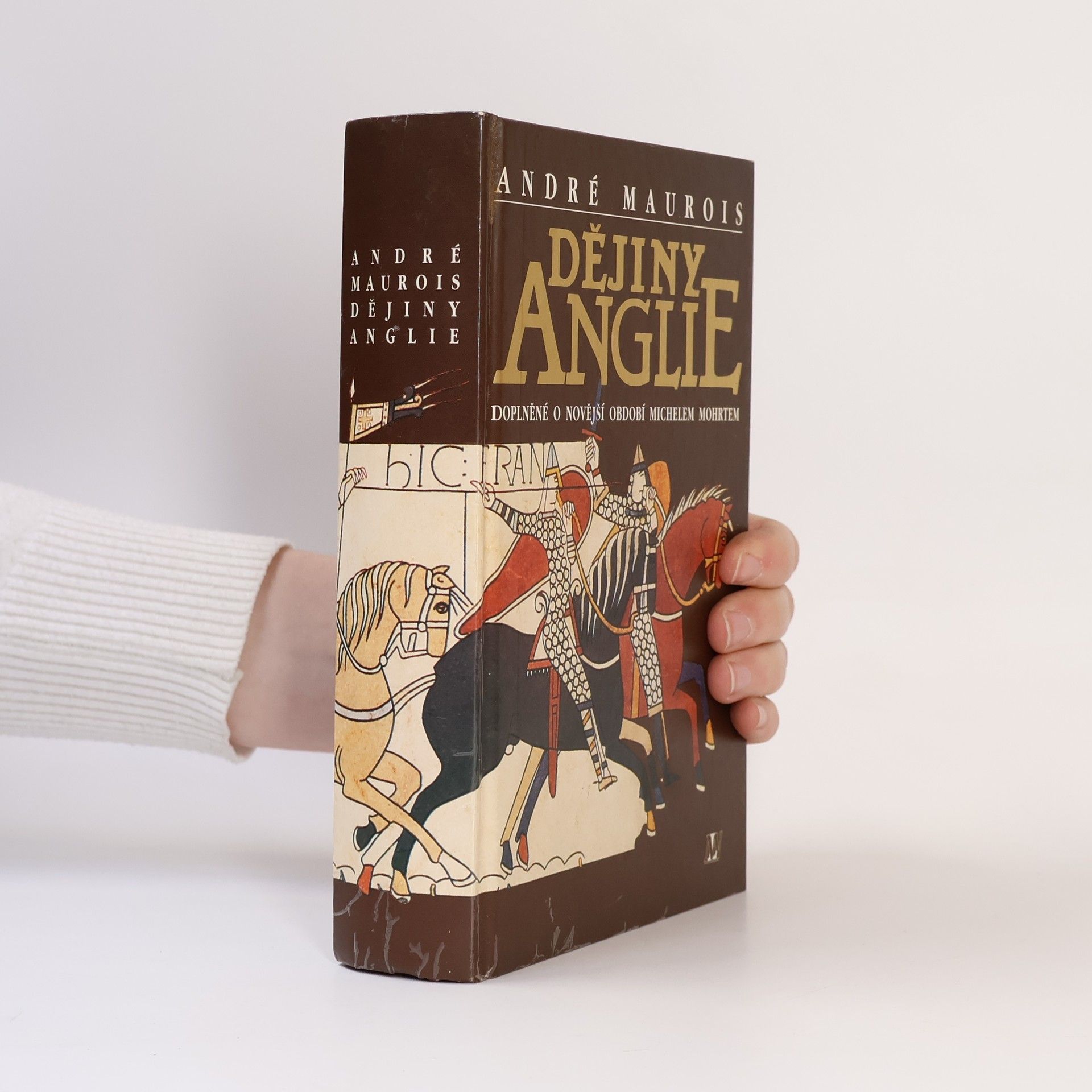 André Maurois Dějiny Anglie : doplněné o novější období Michelem Mohrtem