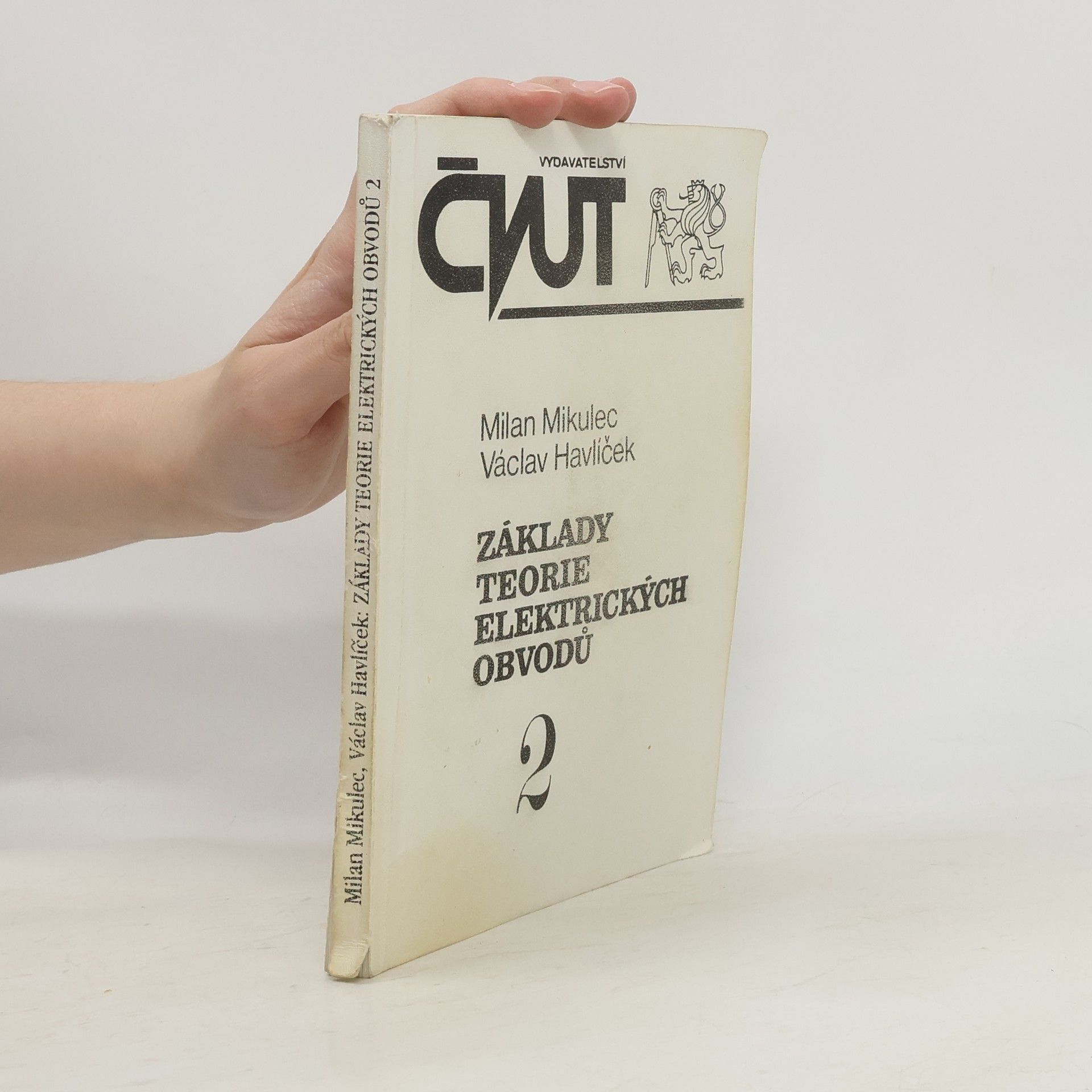 Milan Mikulec Základy teorie elektrických obvodů 2