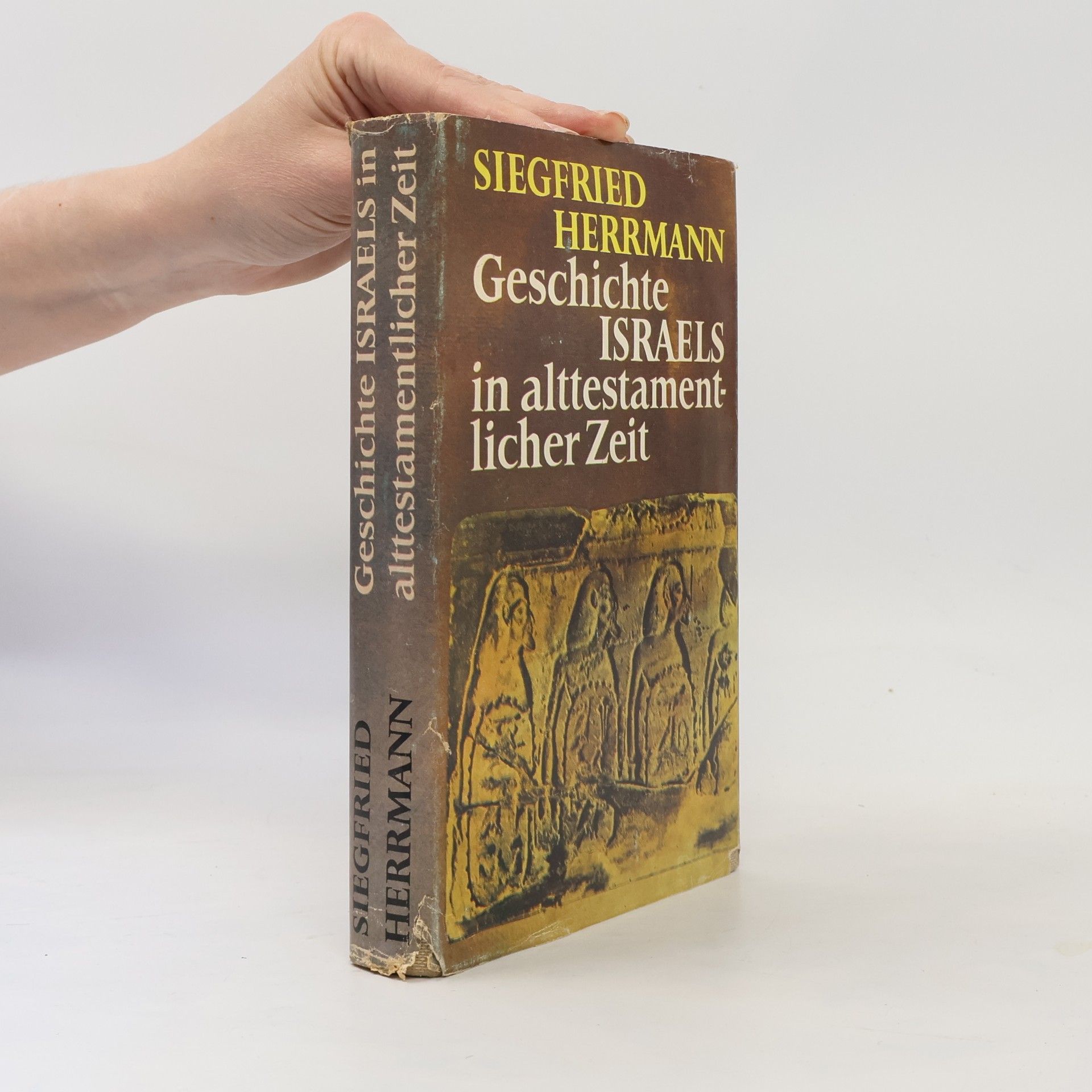 Siegfried Herrmann Geschichte Israels in alttestamentlicher Zeit