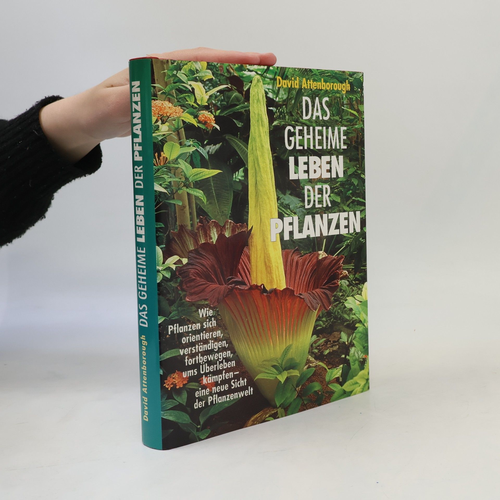 David Attenborough Das Geheime Leben der Pflanzen