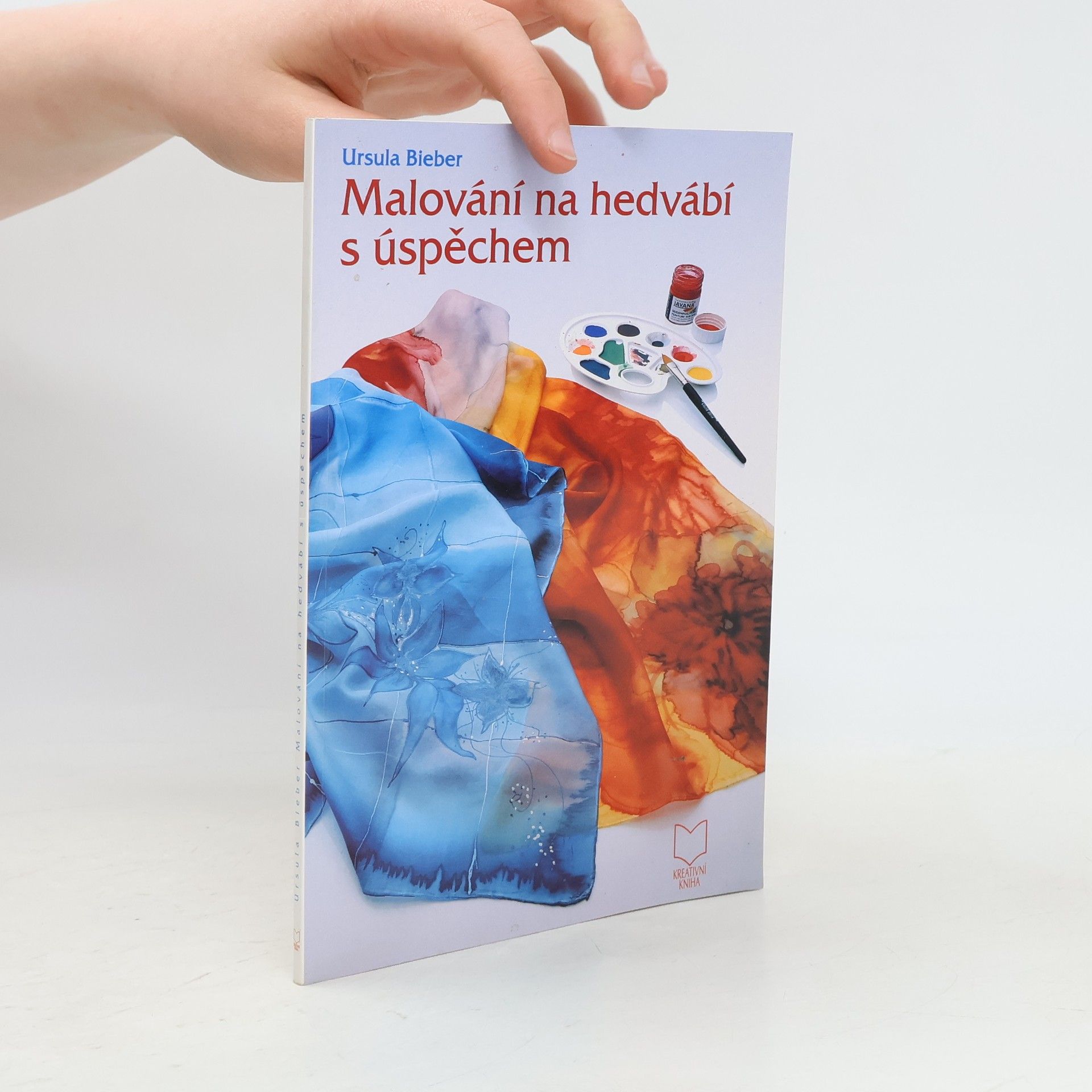 Ursula Bieber Malování na hedvábí s úspěchem