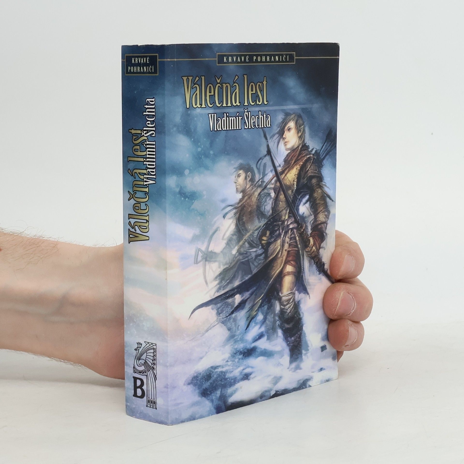 Vladimír Šlechta Válečná lest. Příběhy vojáka z Pohraničí