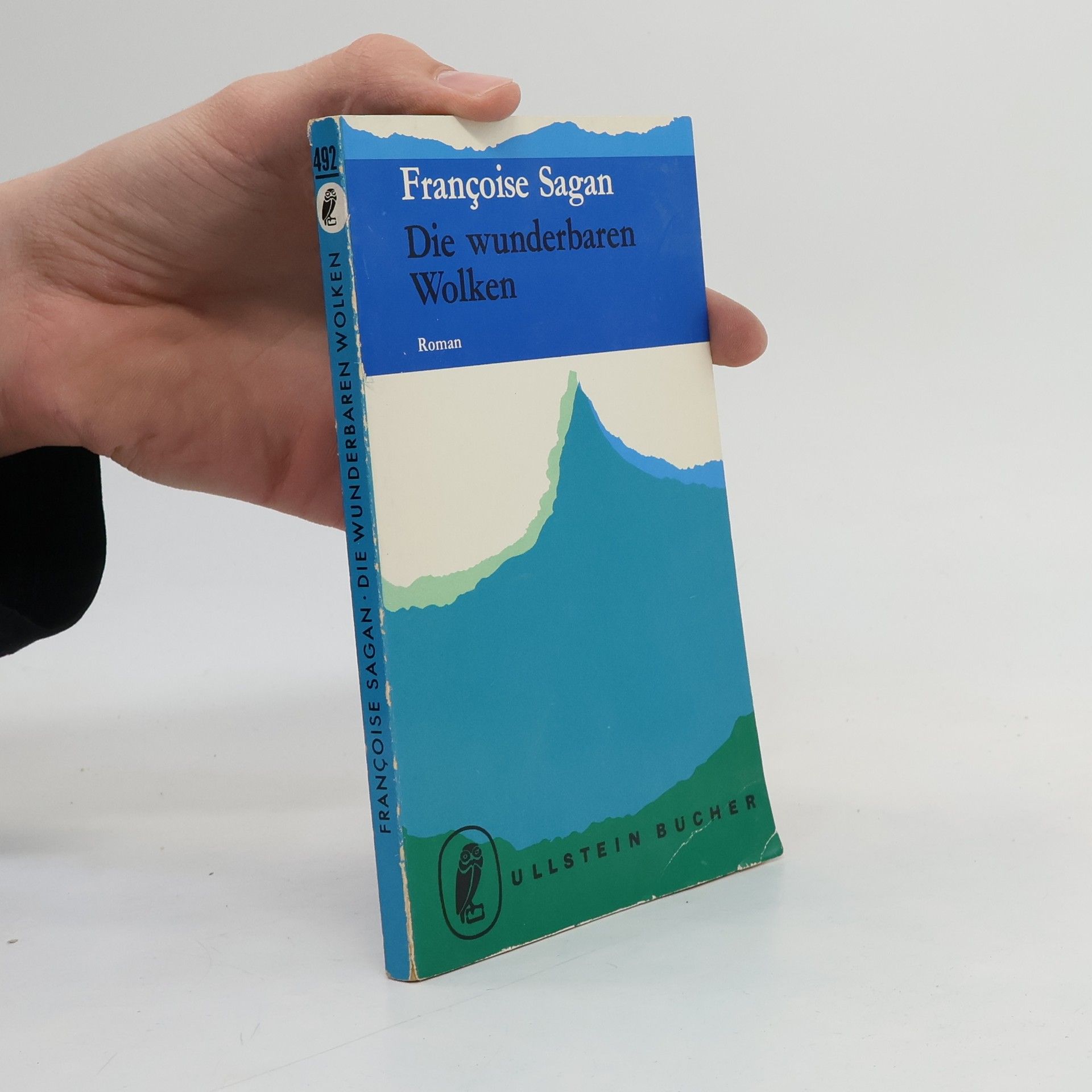 Françoise Sagan Die wunderbaren Wolken
