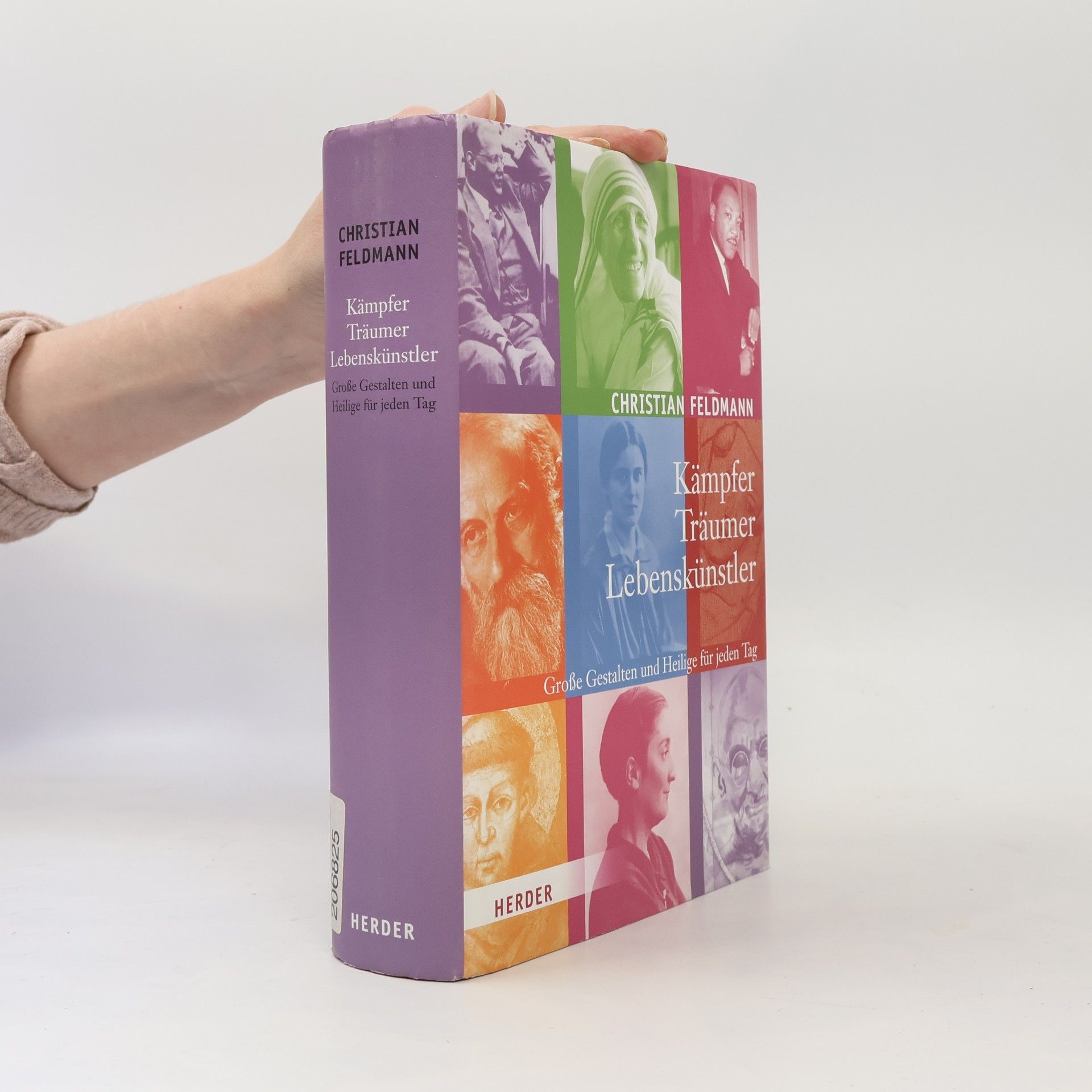 Christian Feldmann Kämpfer, Träumer, Lebenskünstler