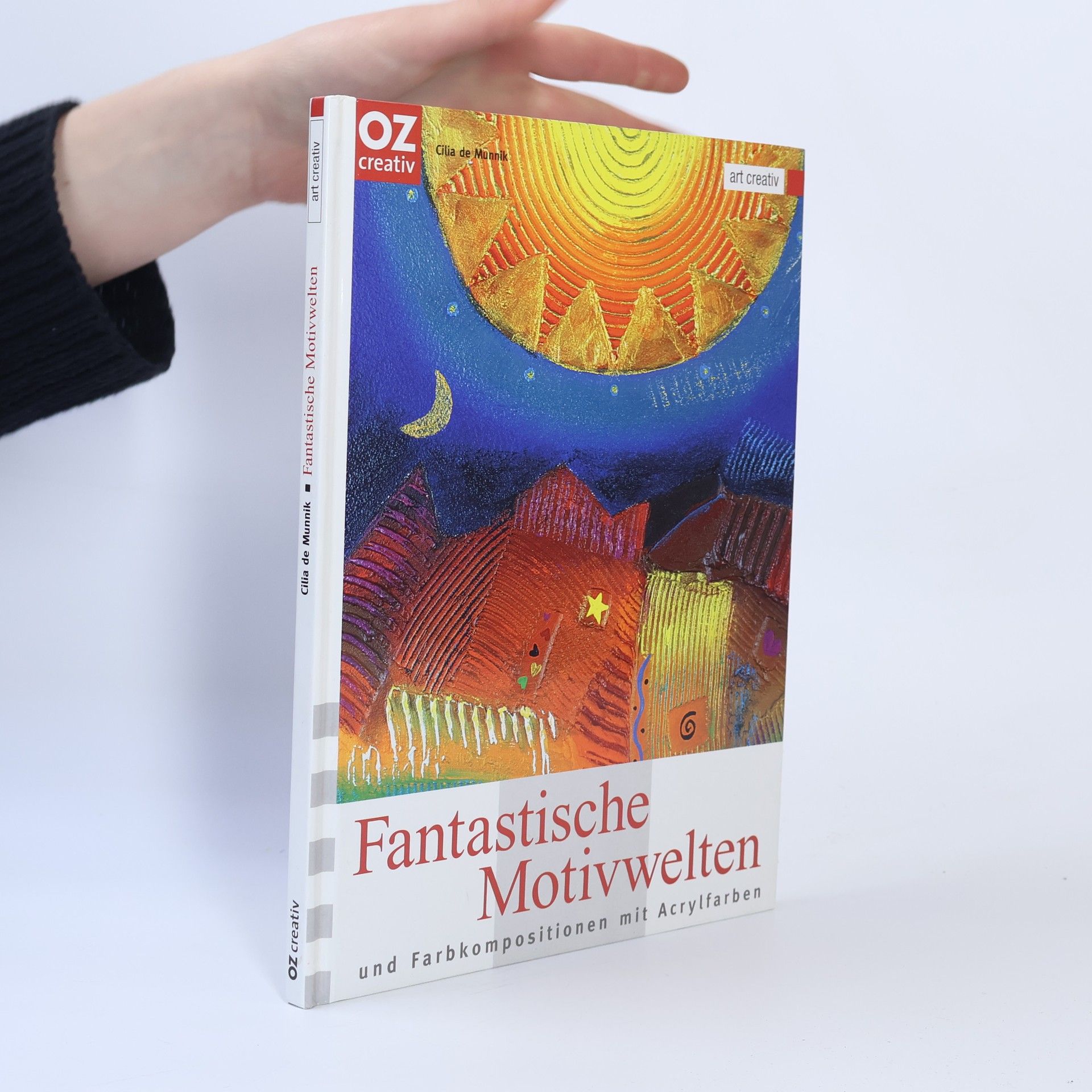 Cilia de Munnik Fantastische Motivwelten und Farbkompositionen mit Acrylfarben