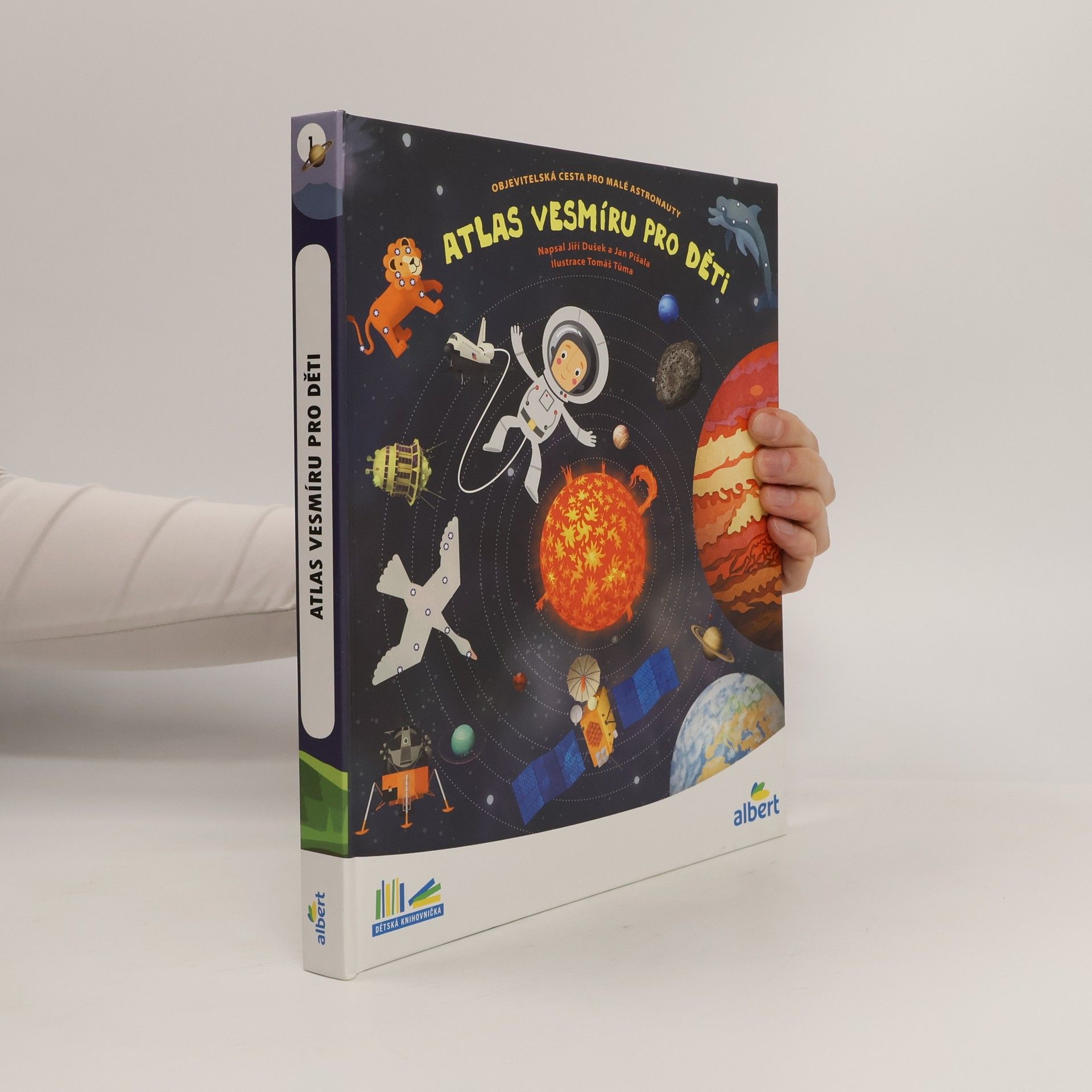 Jiří Dušek Atlas vesmíru pro děti: Objevitelská cesta pro malé astronauty