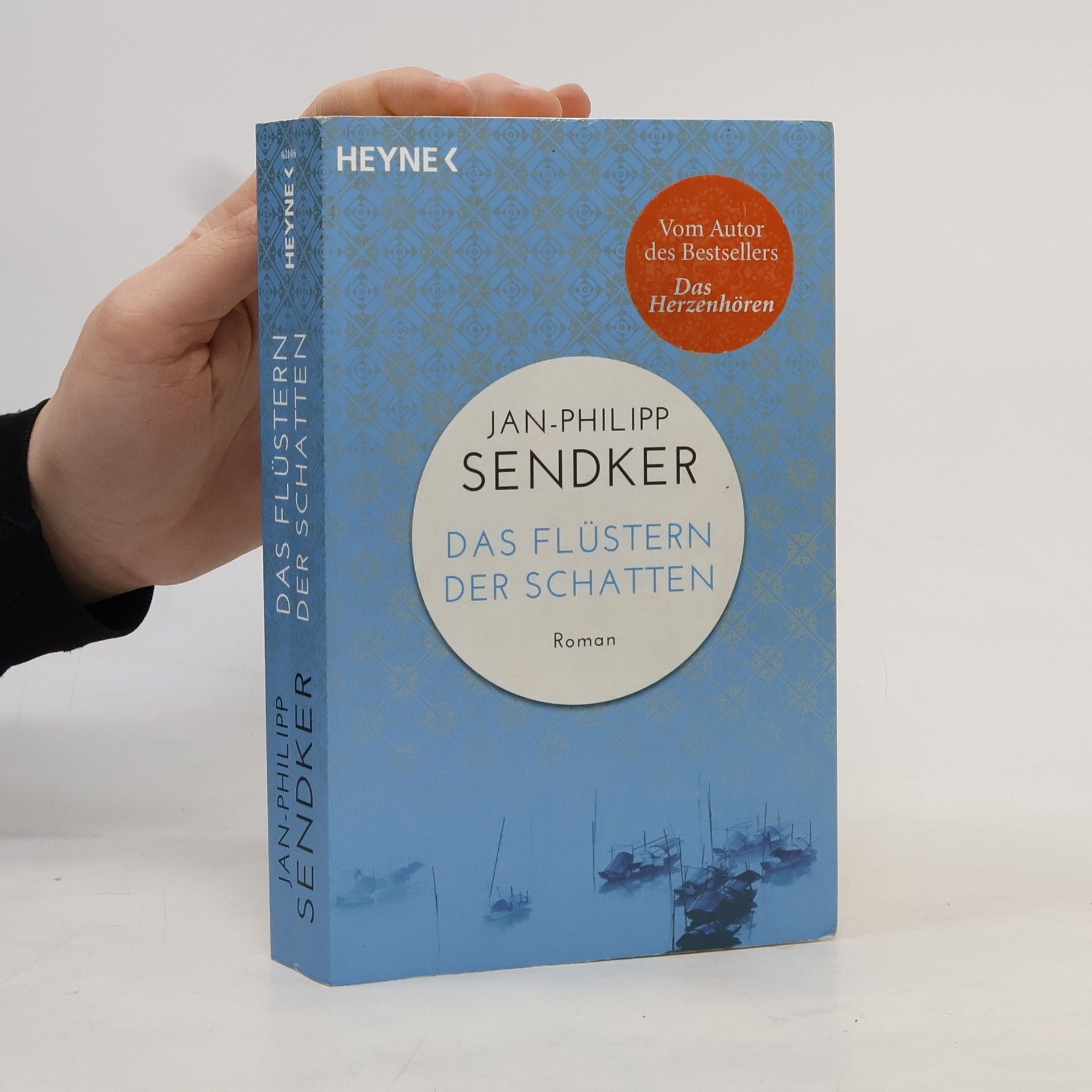 Jan-Philipp Sendker Das Flüstern der Schatten