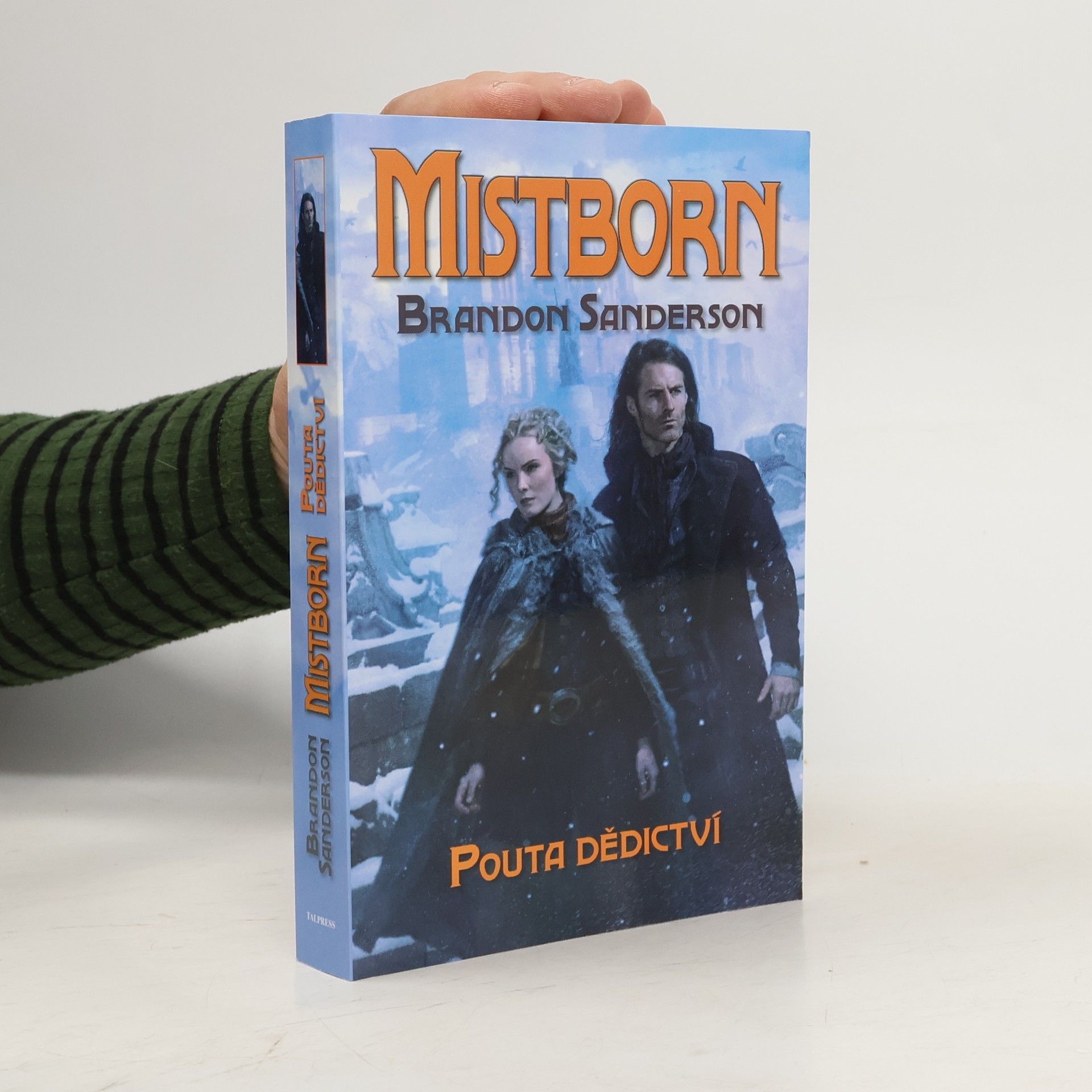Brandon Sanderson Mistborn. Pouta dědictví