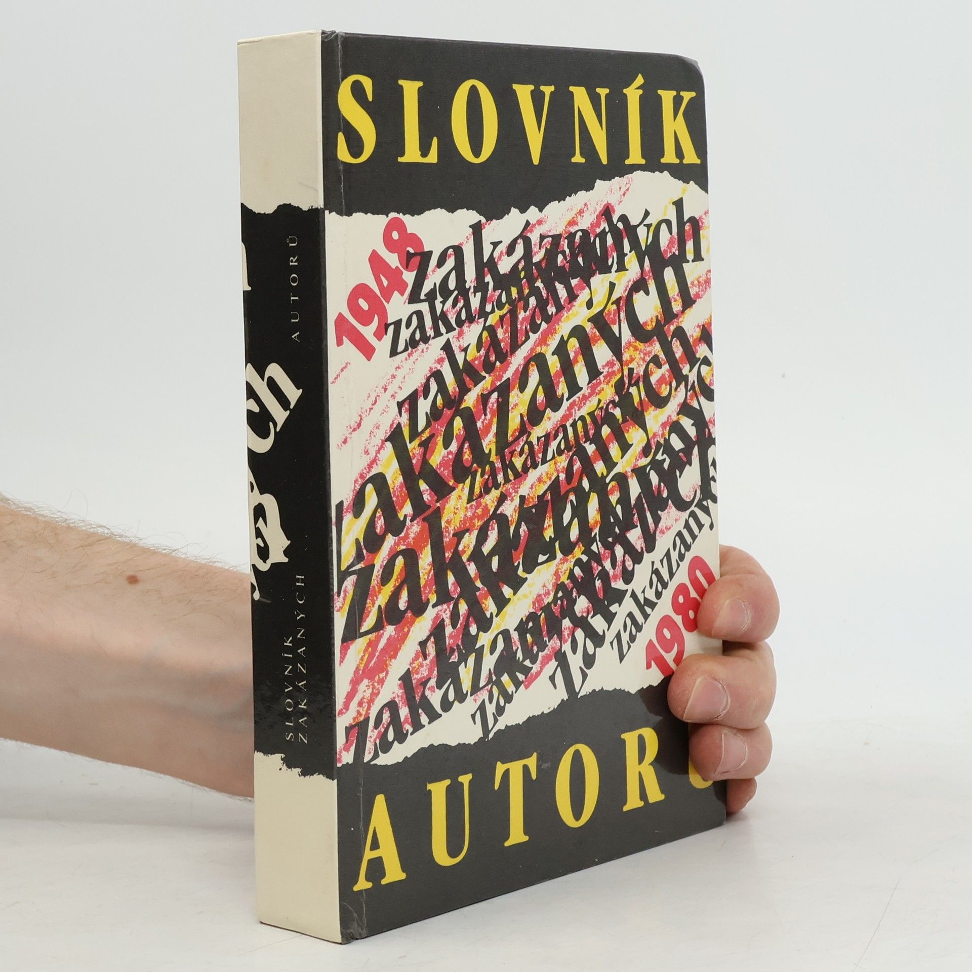 Jiří Brabec Slovník zakázaných autorů. 1948-1980