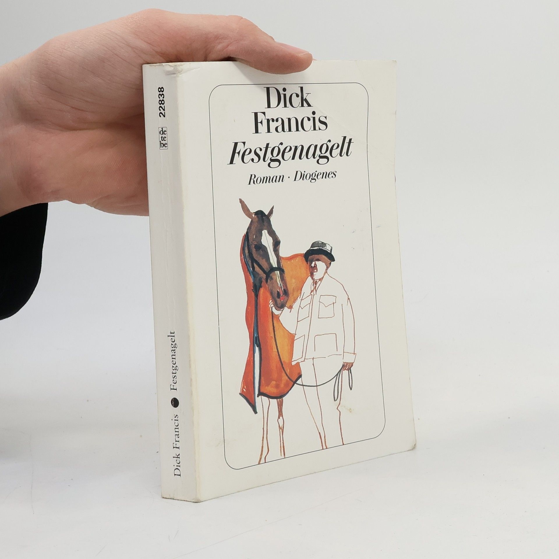 Dick Francis Festgenagelt