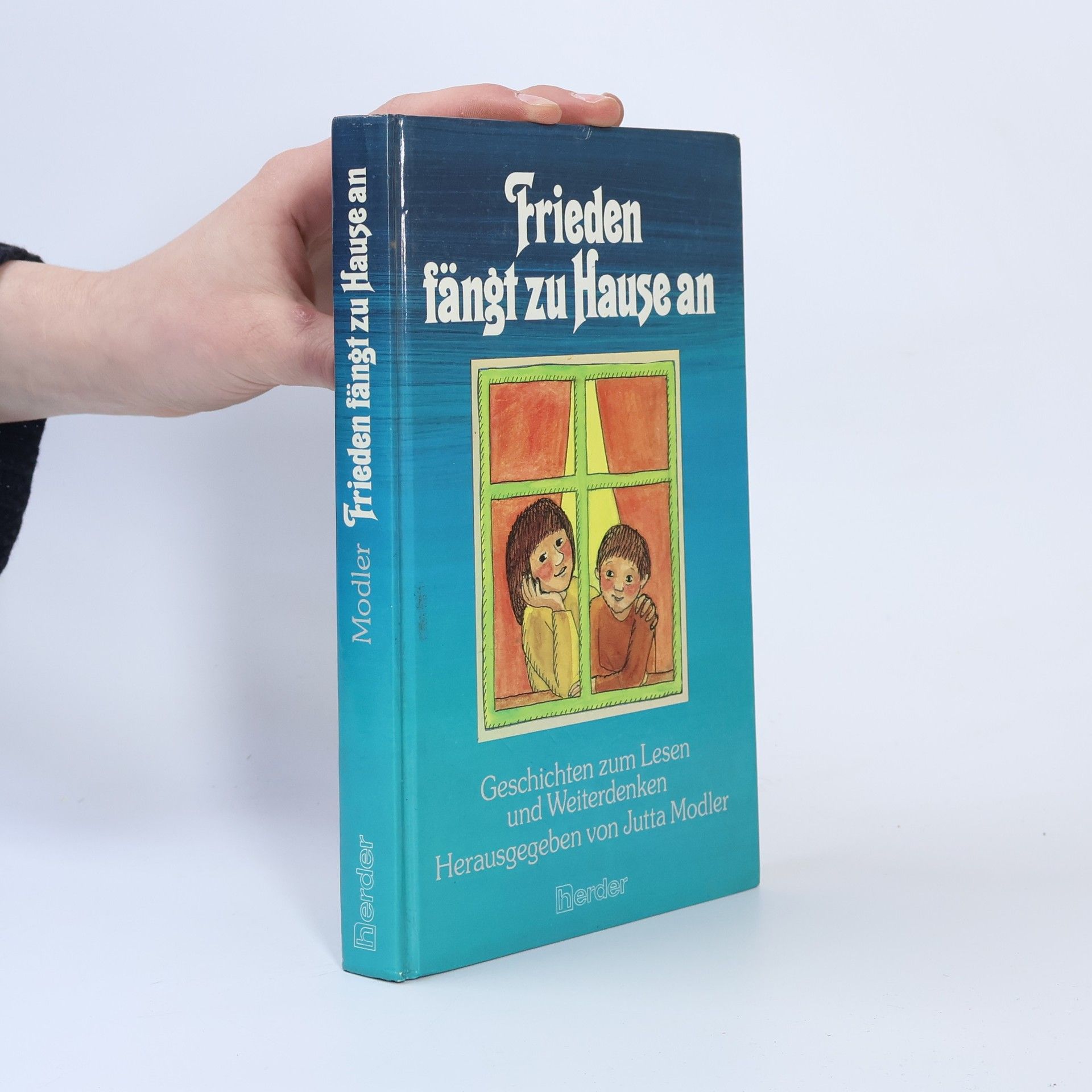 Frieden fängt zu Hause an. Geschichten zum Lesen und Weiterdenken