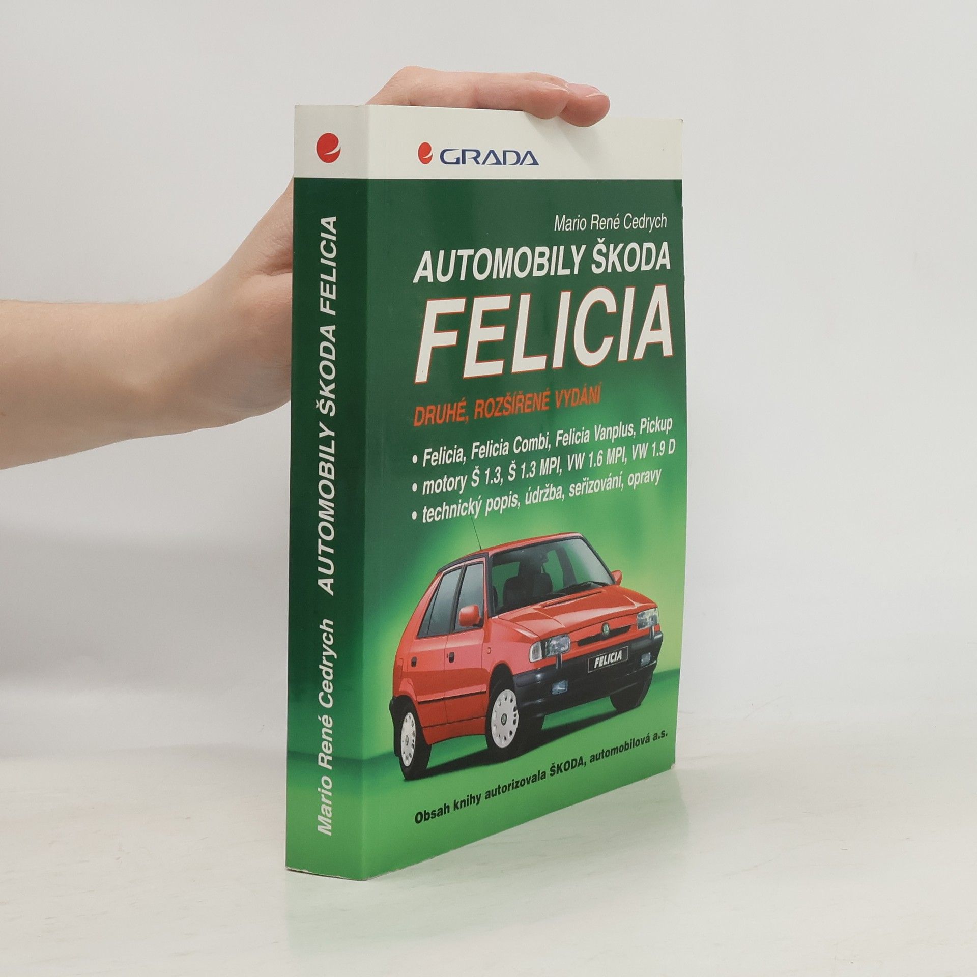 Mario René Cedrych Automobily Škoda Felicia
