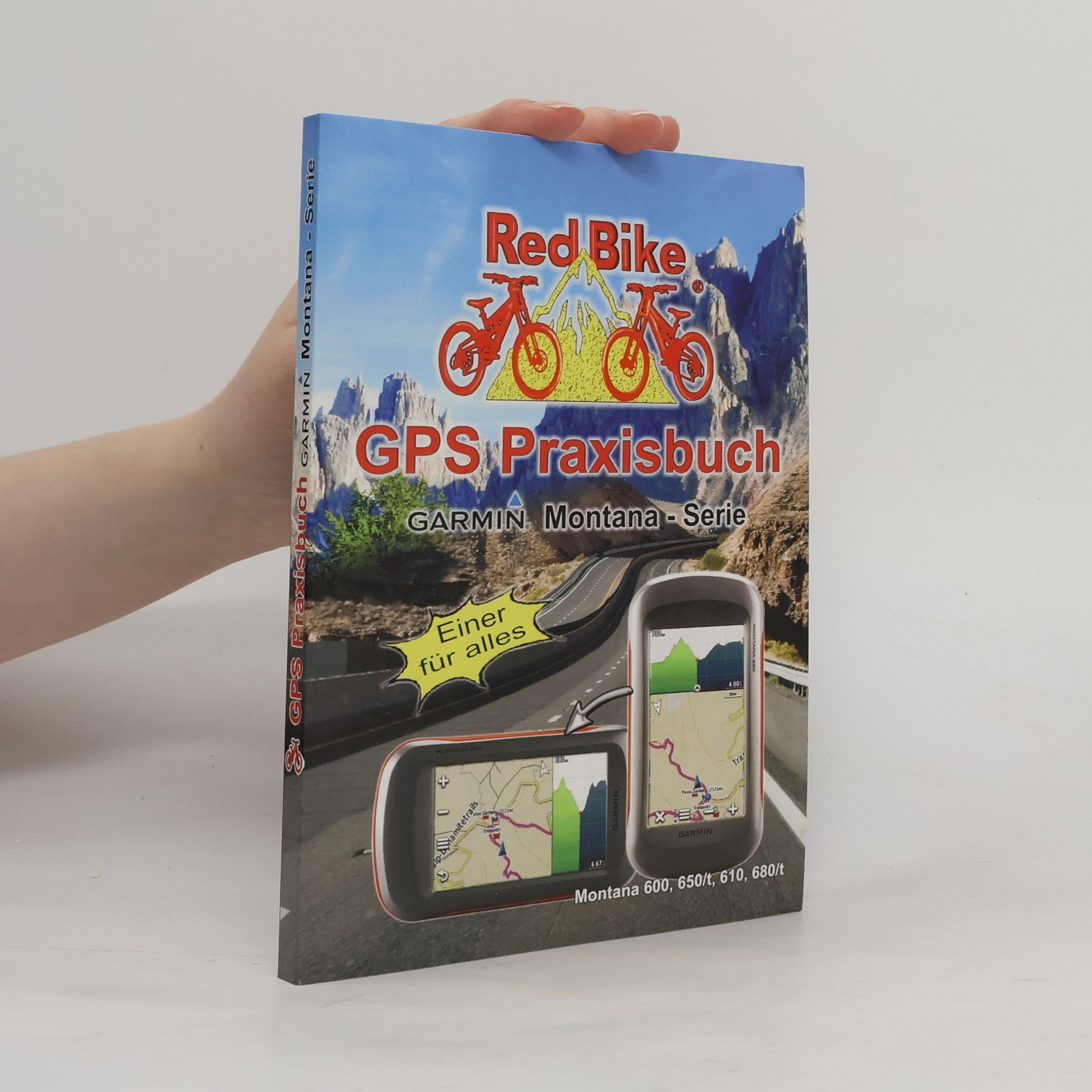 RedBike Neubeuern GPS Praxisbuch Garmin Montana - Serie