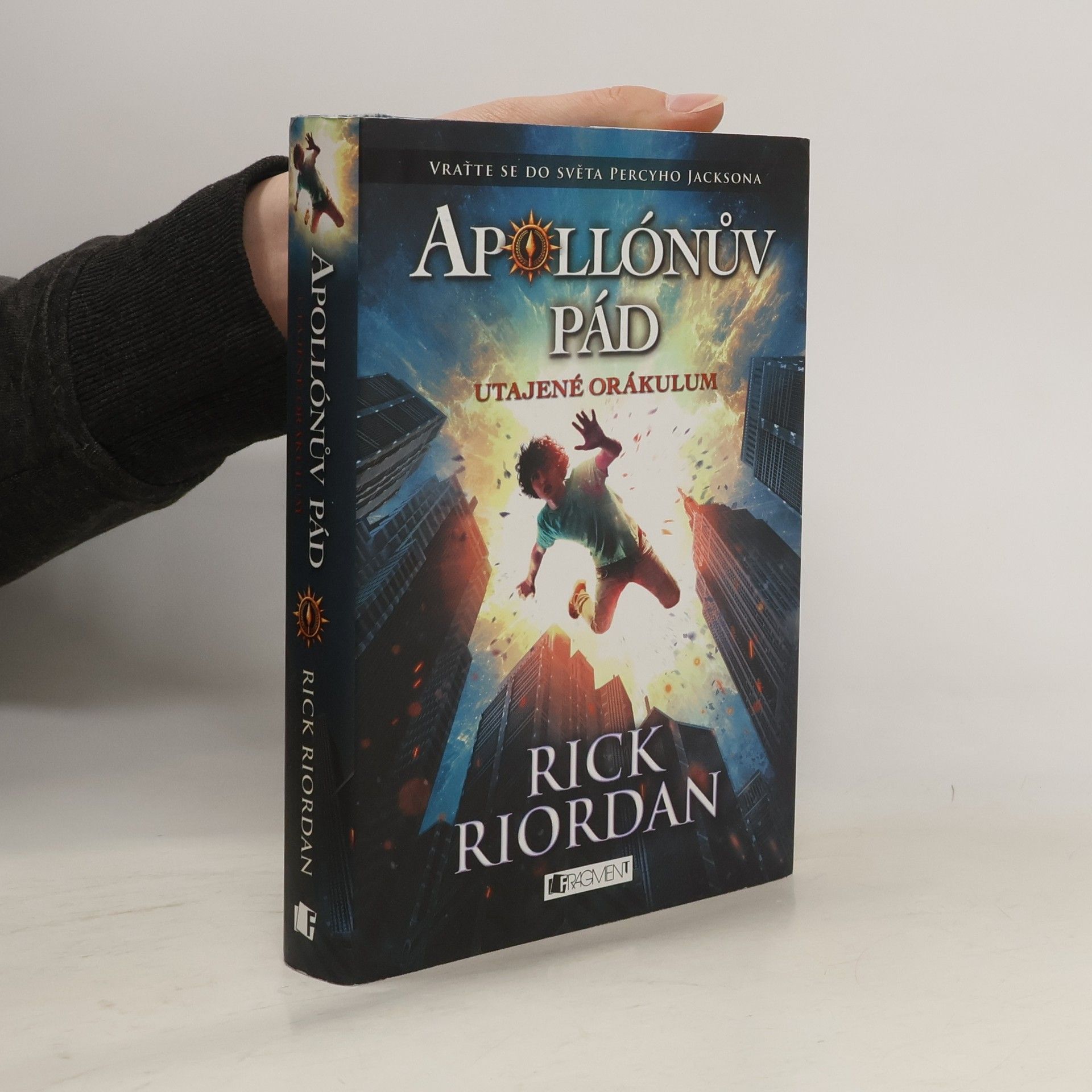 Rick Riordan Apollónův pád. Utajené orákulum