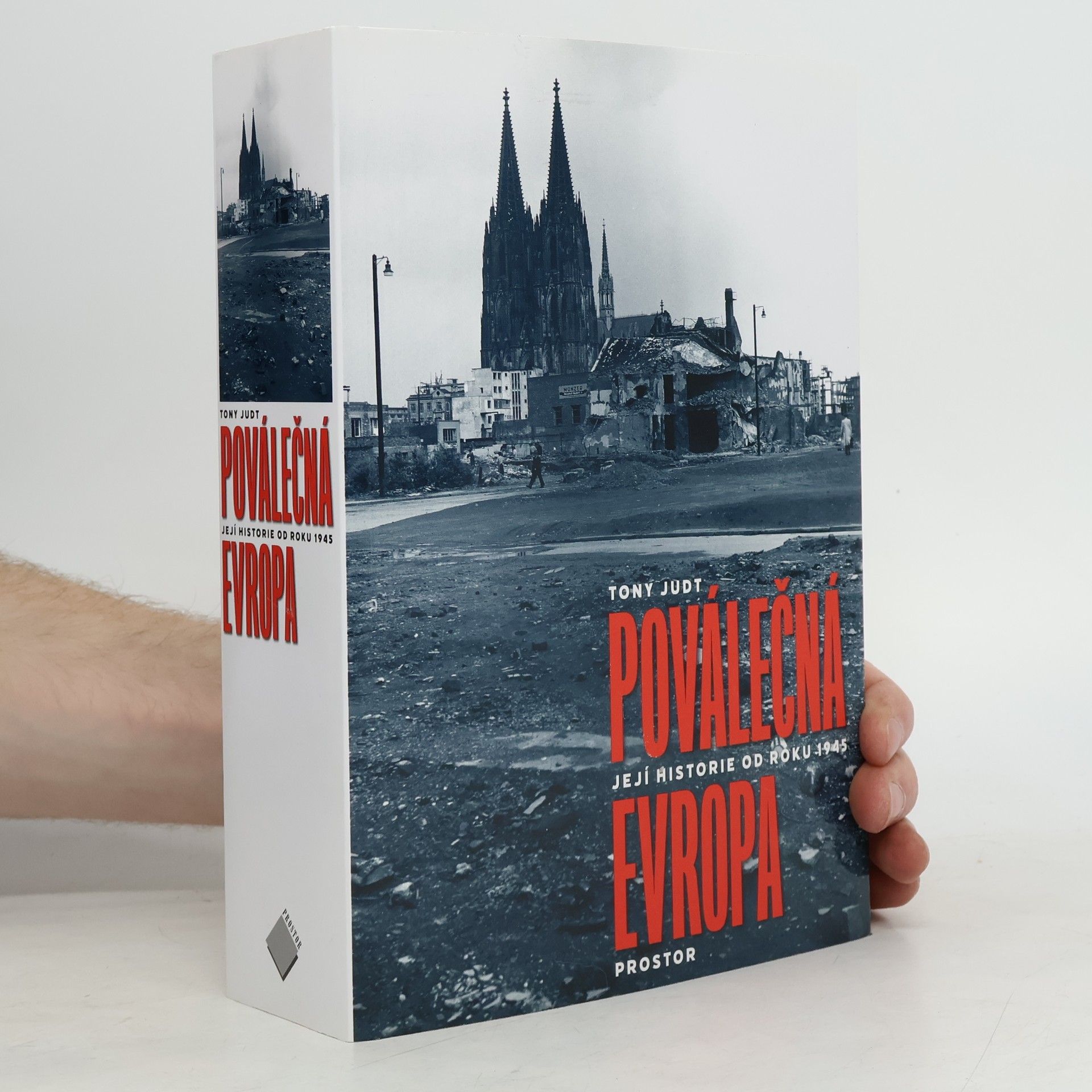 Tony Judt Poválečná Evropa: Její historie od roku 1945