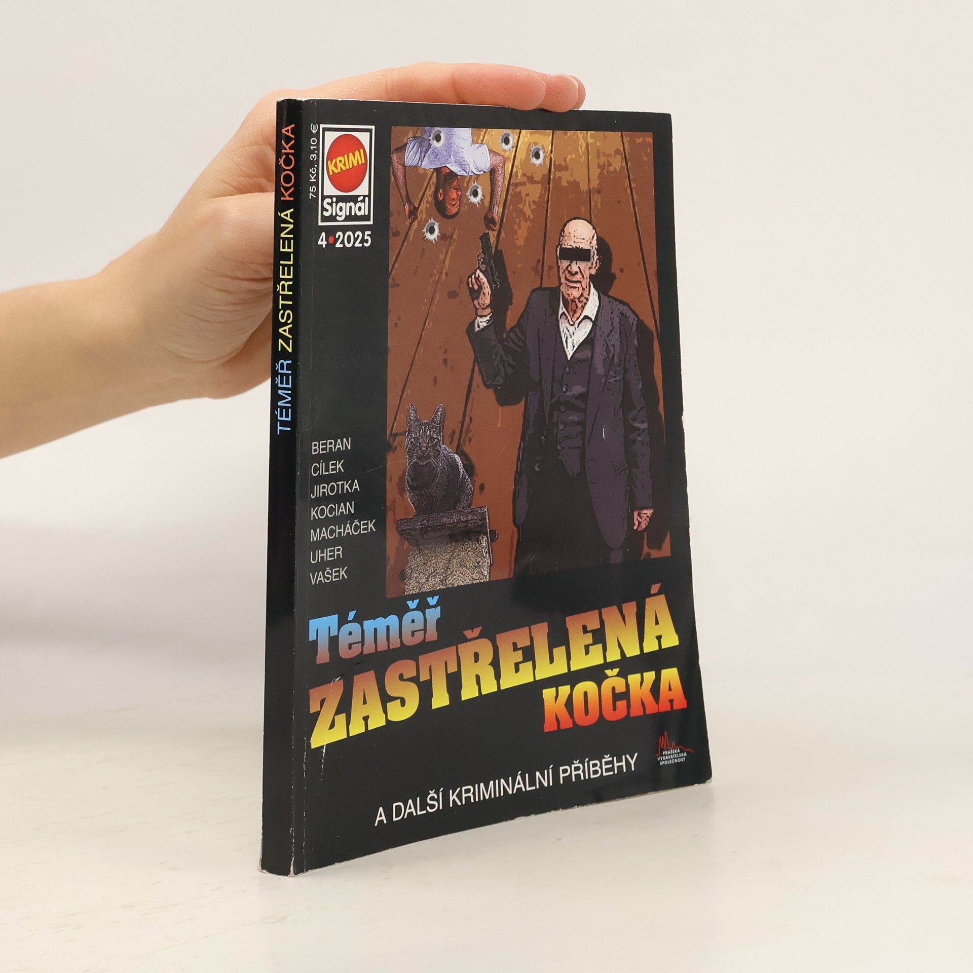 Various authors Téměř zastřelená kočka a další kriminální příběhy