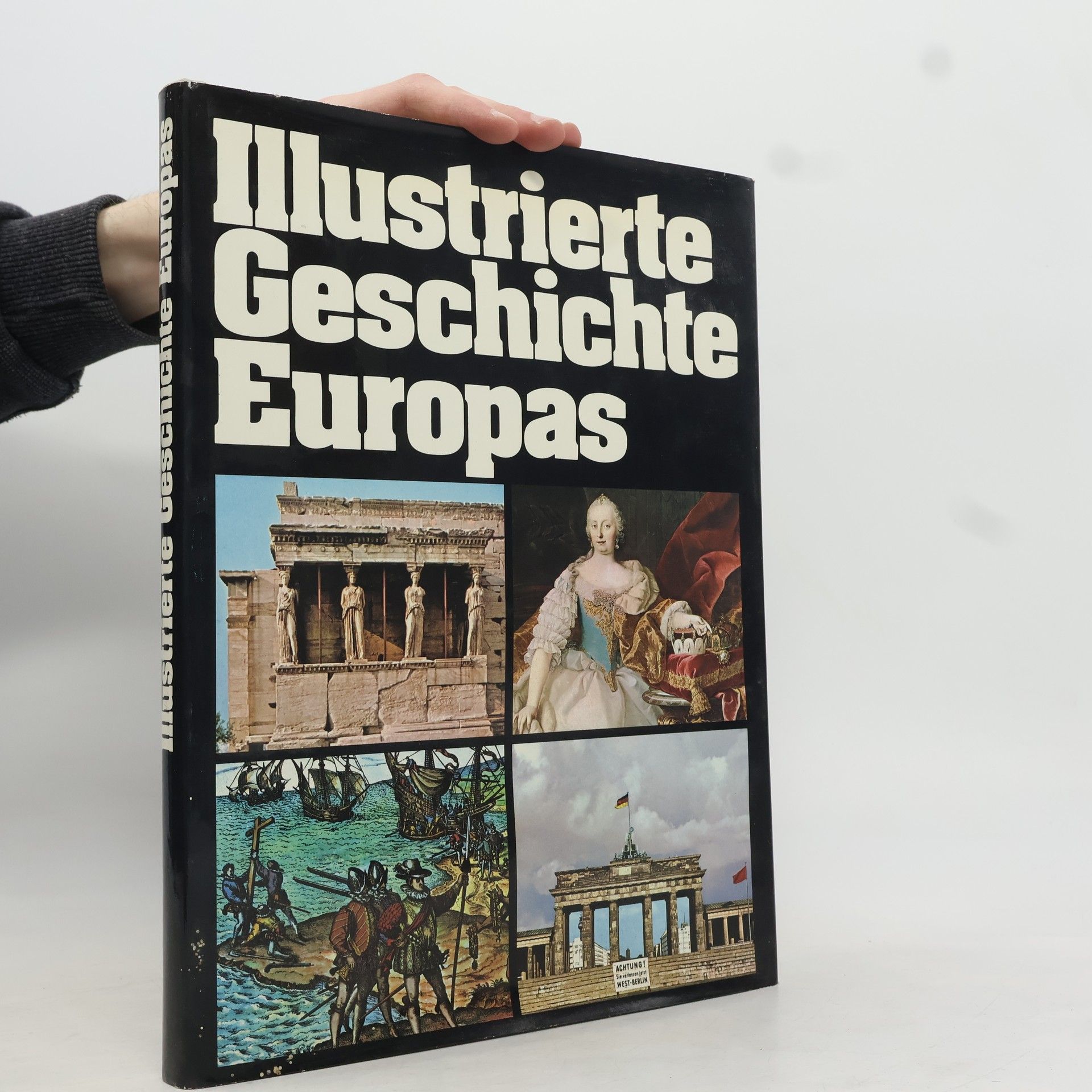 Autorenkollektiv Illustrierte Geschichte Europas