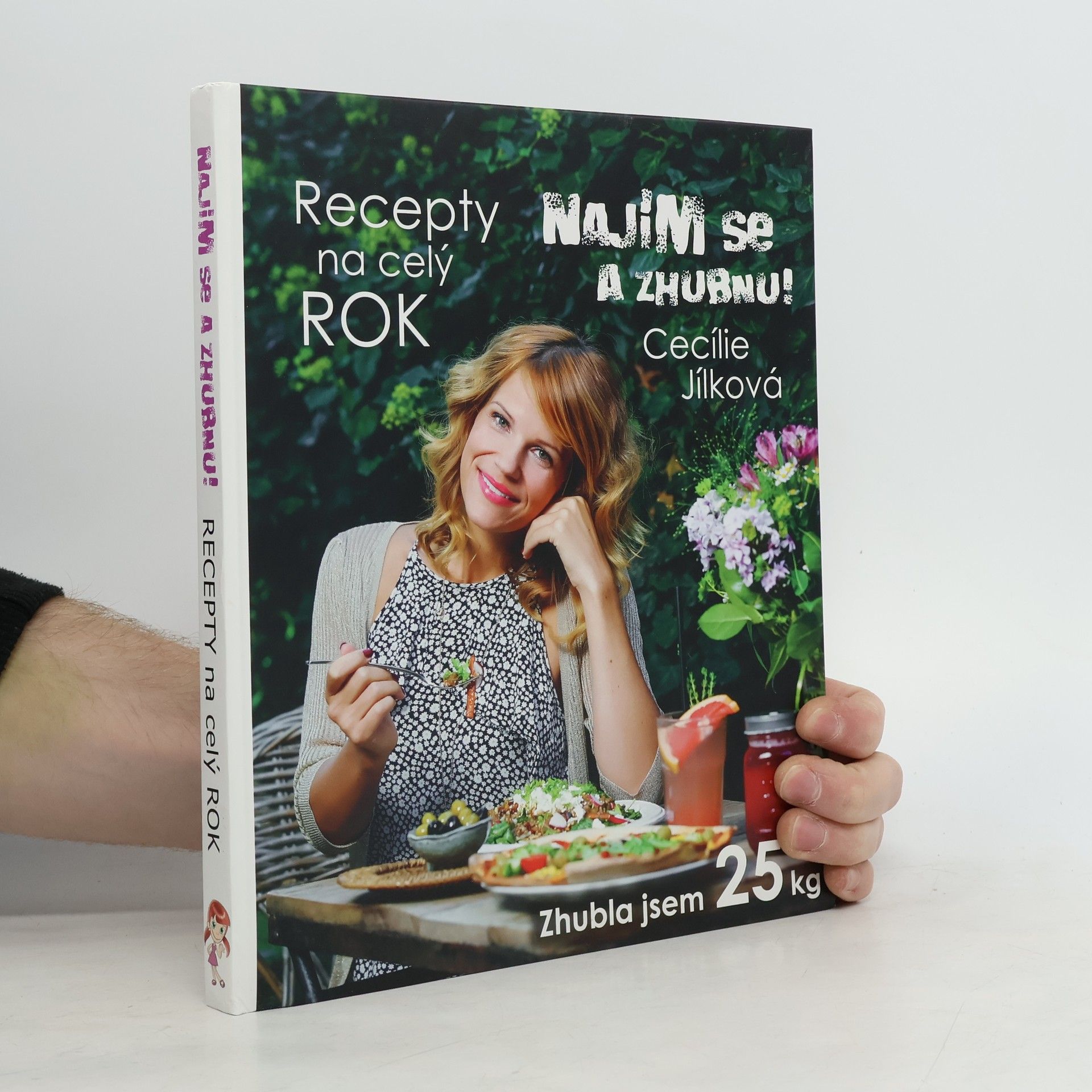 Cecílie Jílková Najím se a zhubnu! Recepty na celý rok