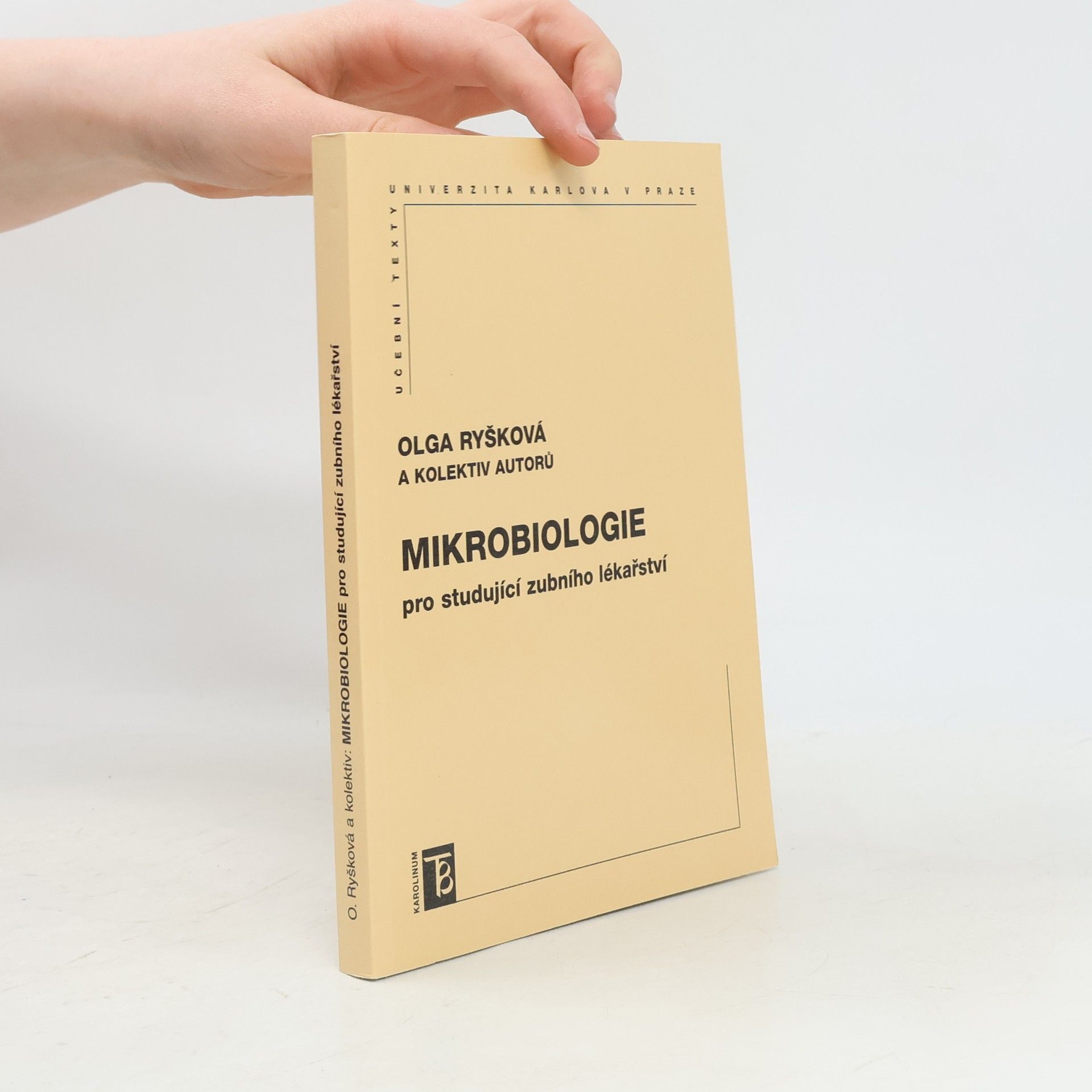 Olga Ryšková Mikrobiologie pro studující zubního lékařství