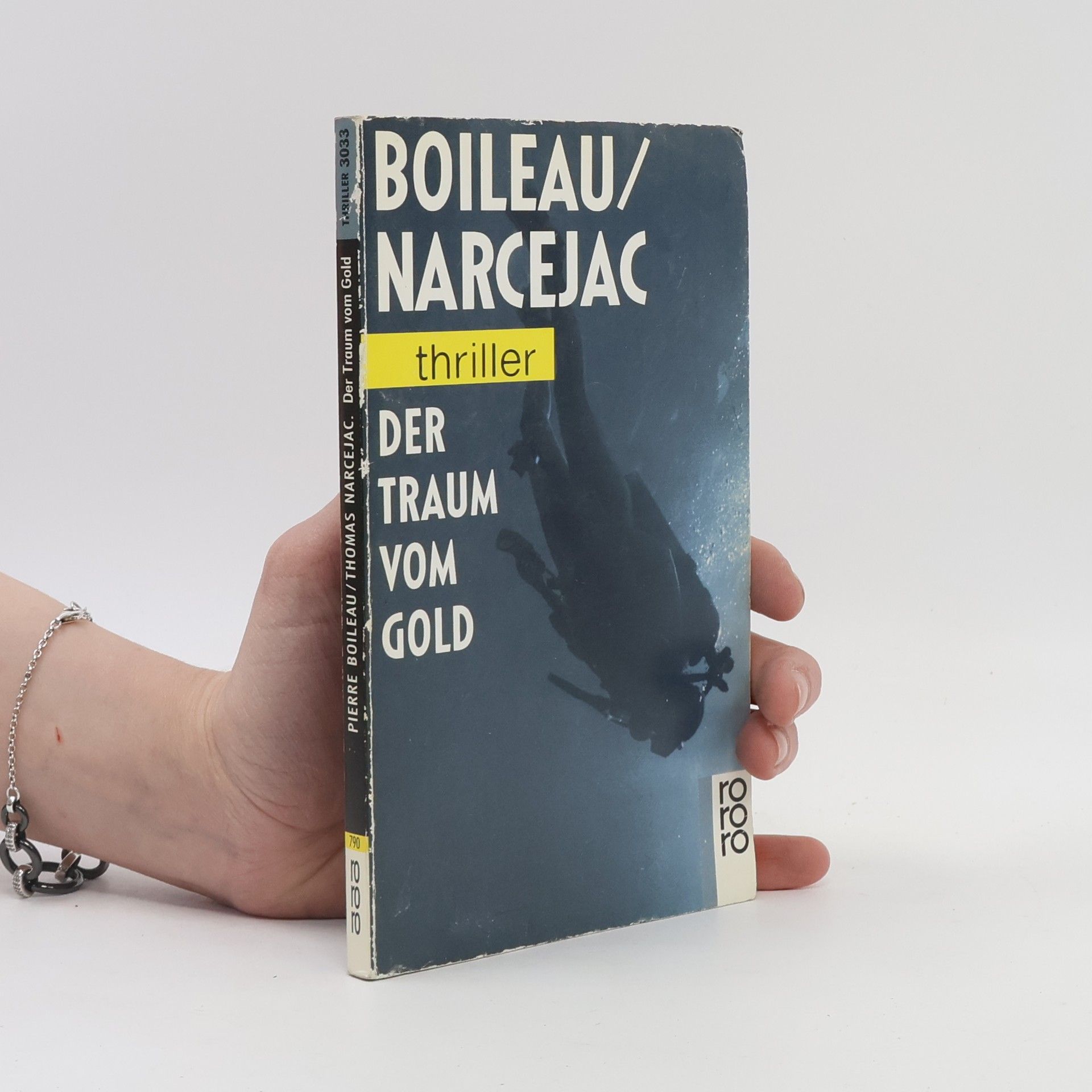 Pierre Boileau Der Traum vom Gold