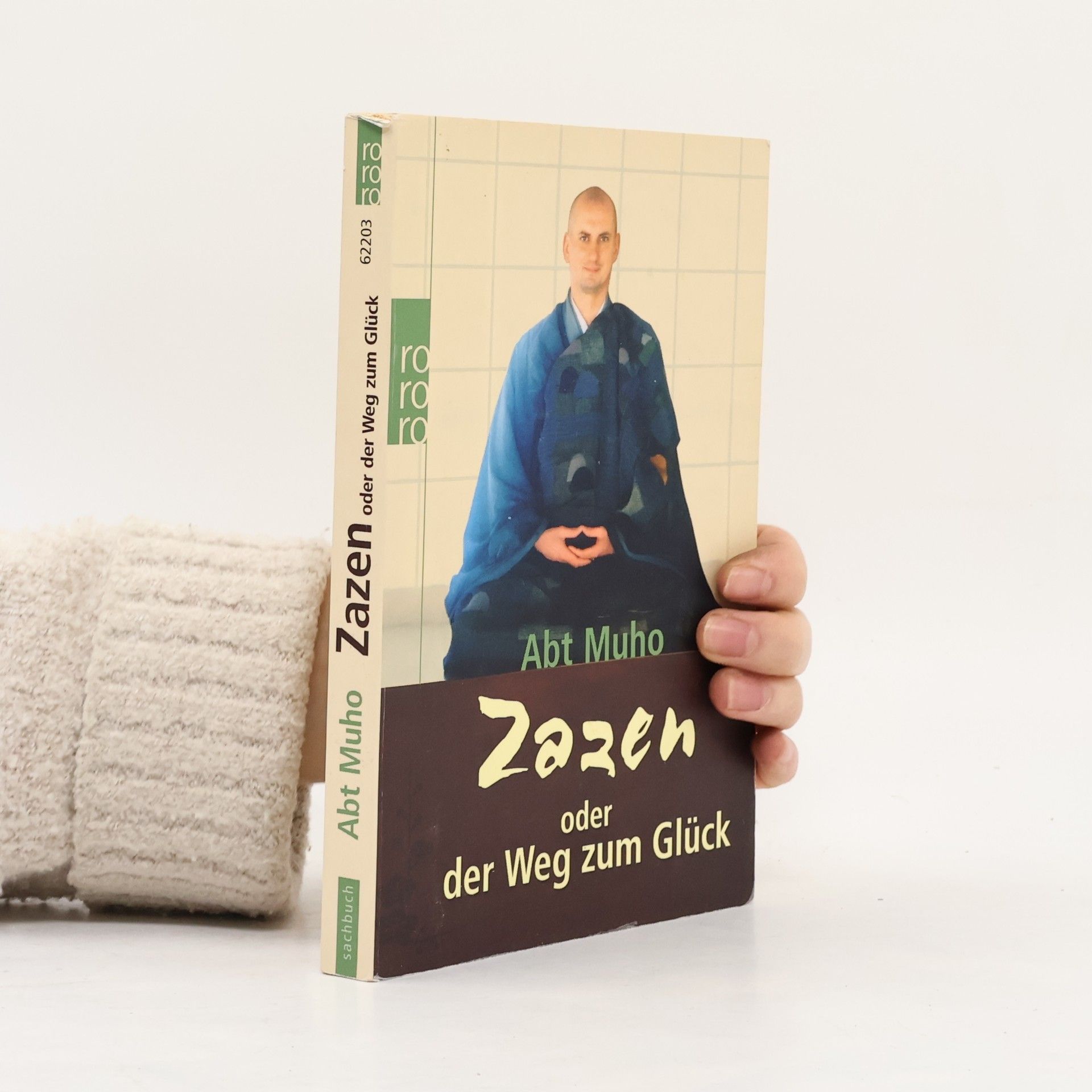 Abt Muho Zazen oder Der Weg zum Glück