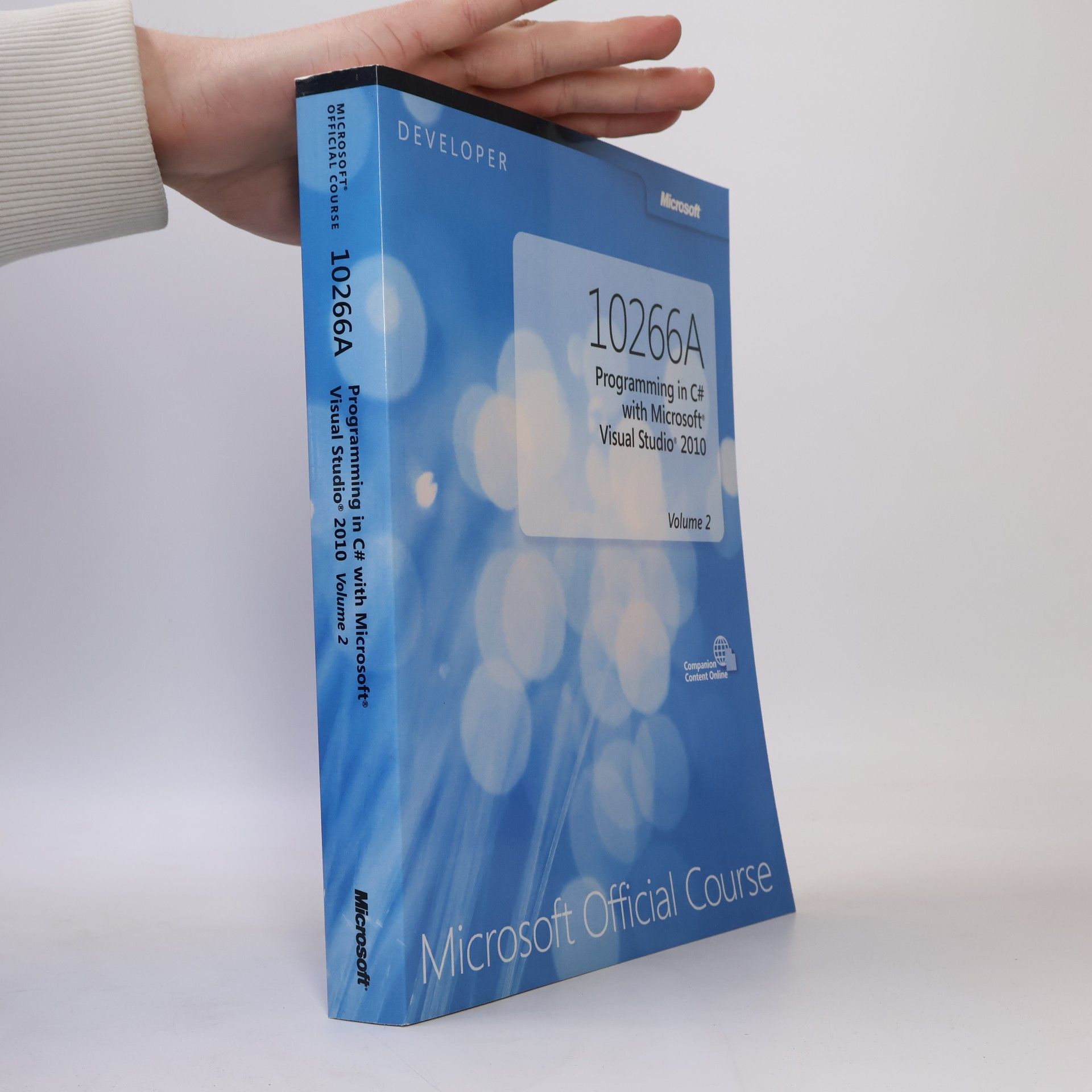 Autorenkollektiv 10266A Programming in C# with Microsoft Volume 2