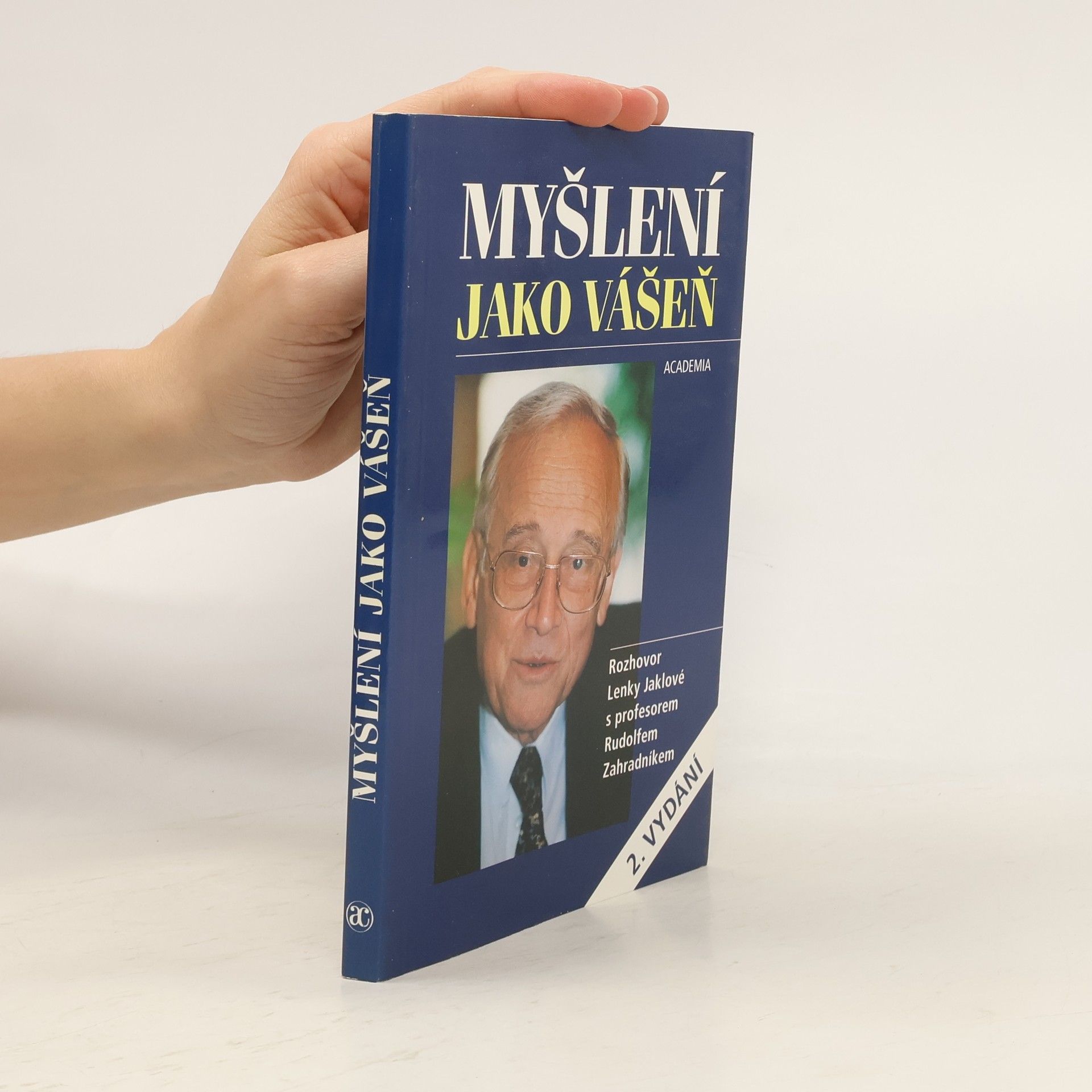 Rudolf Zahradník Myšlení jako vášeň