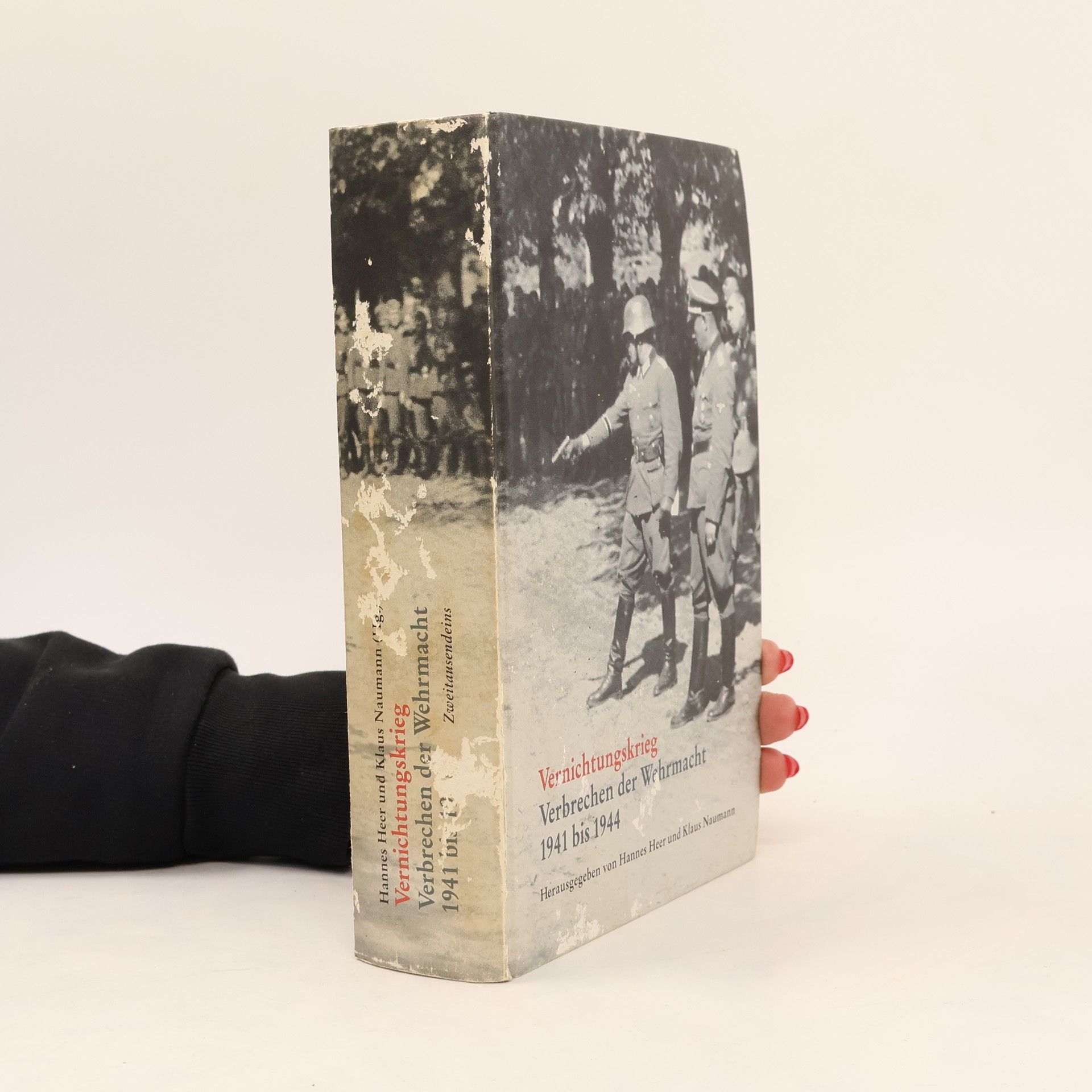 Hannes Heer Vernichtungskrieg - Verbrechen der Wehrmacht 1941-1944