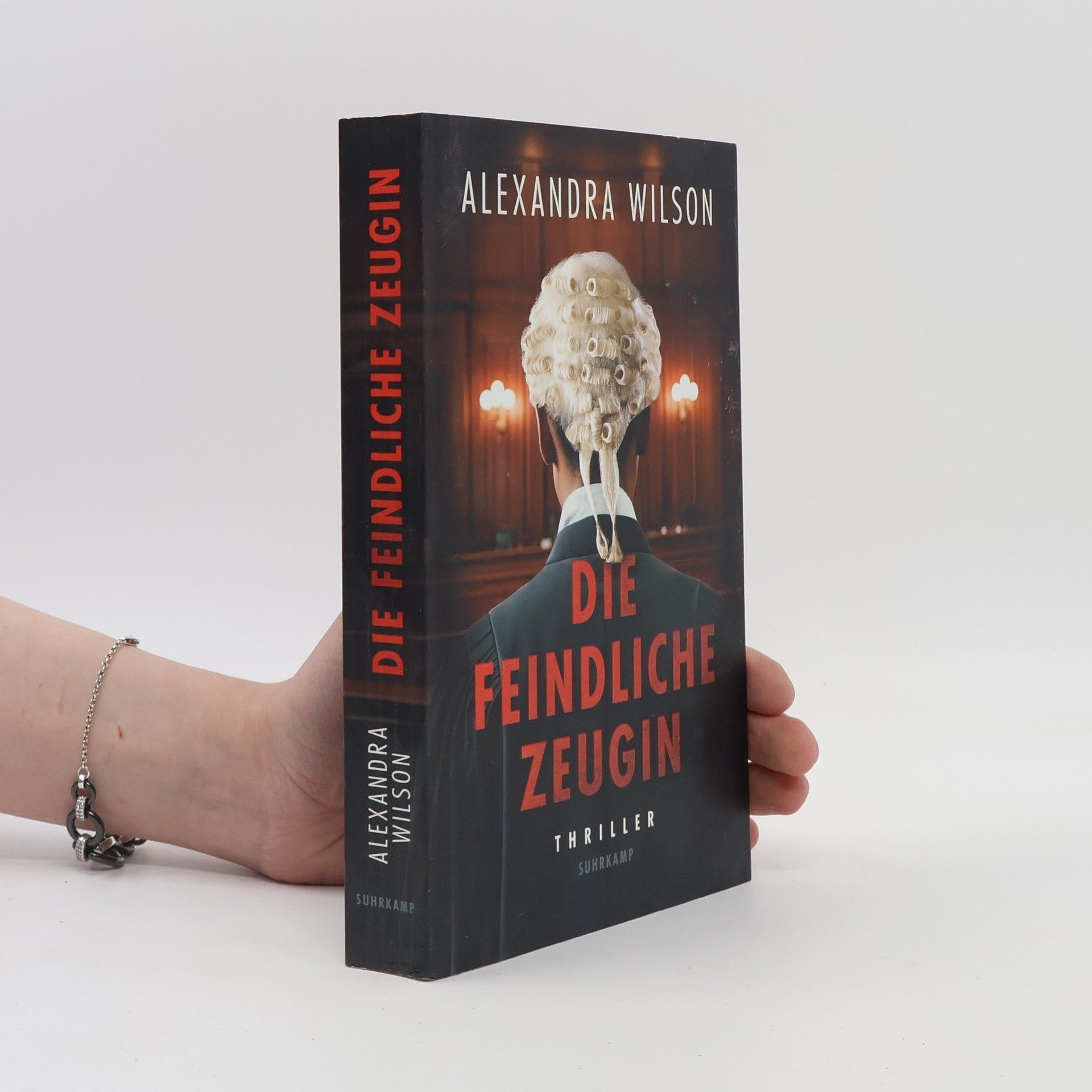Alexandra Wilson Die feindliche Zeugin