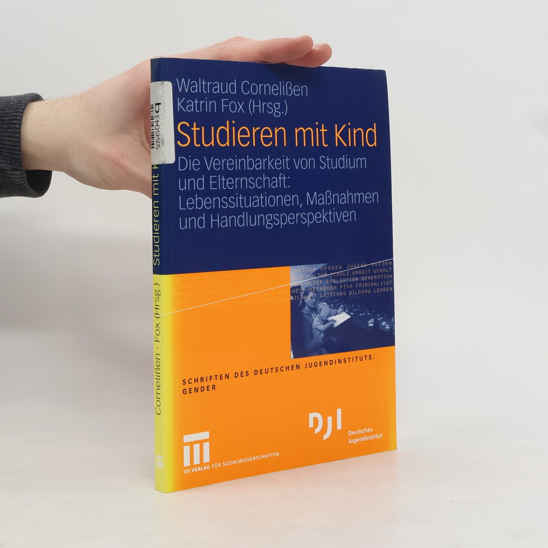 Waltraud Cornelißen Schriften des Deutschen Jugendinstituts: Gender: Studieren mit Kind