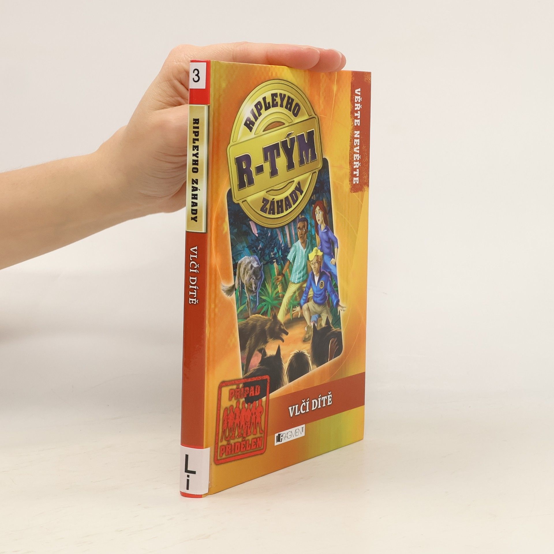 Autorenkollektiv Ripleyho záhady R-TÝM. Vlčí dítě