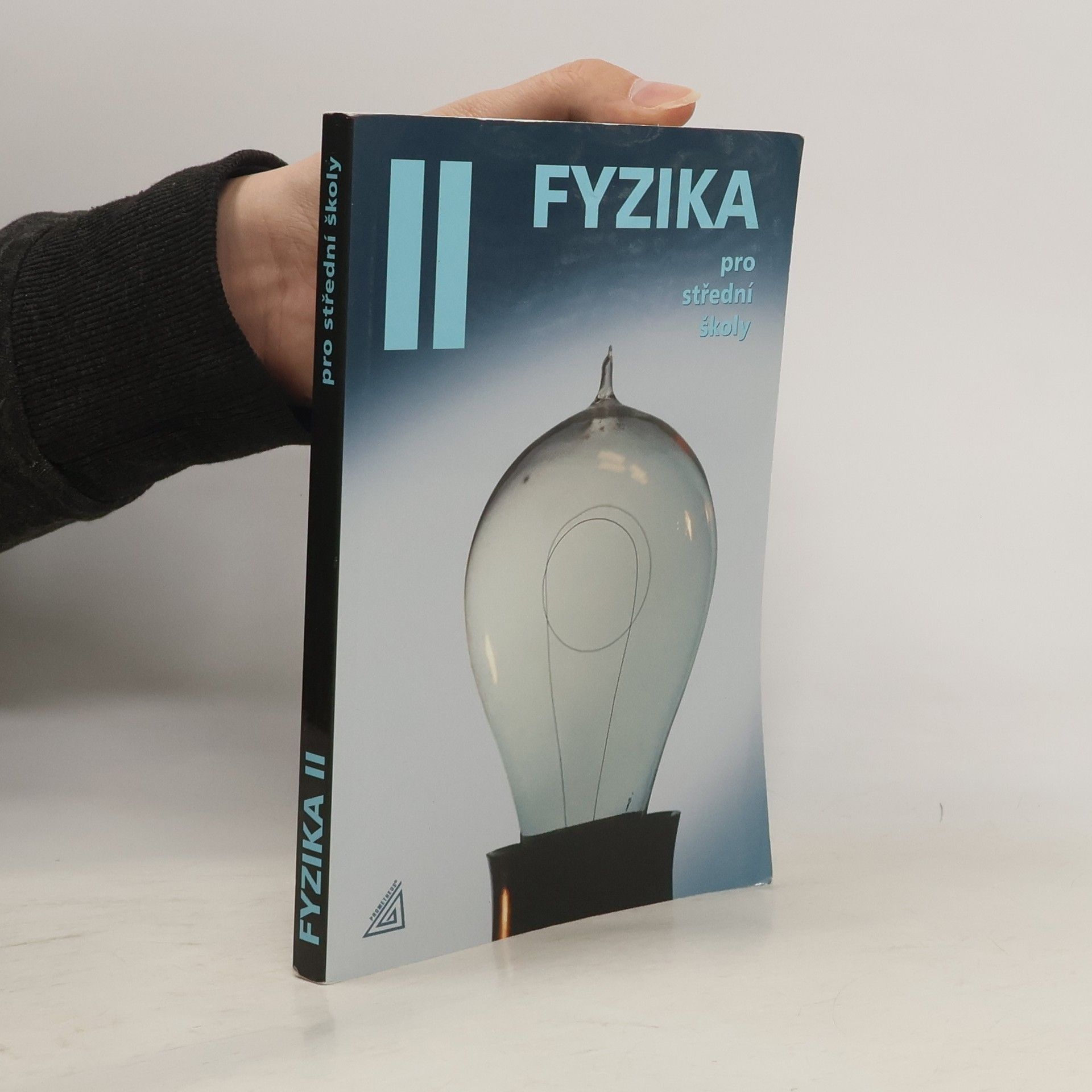 Oldřich Lepil Fyzika pro střední školy II