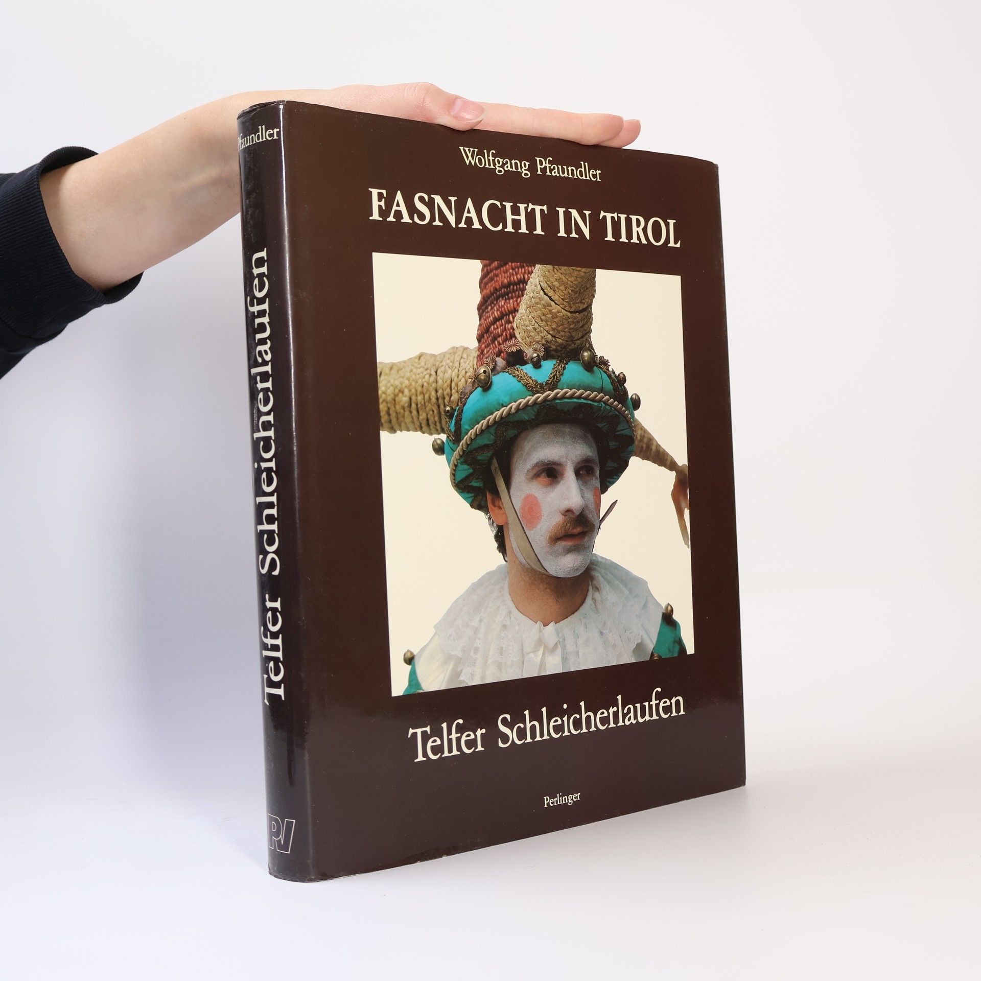 Wolfgang Pfaundler Fasnacht in Tirol