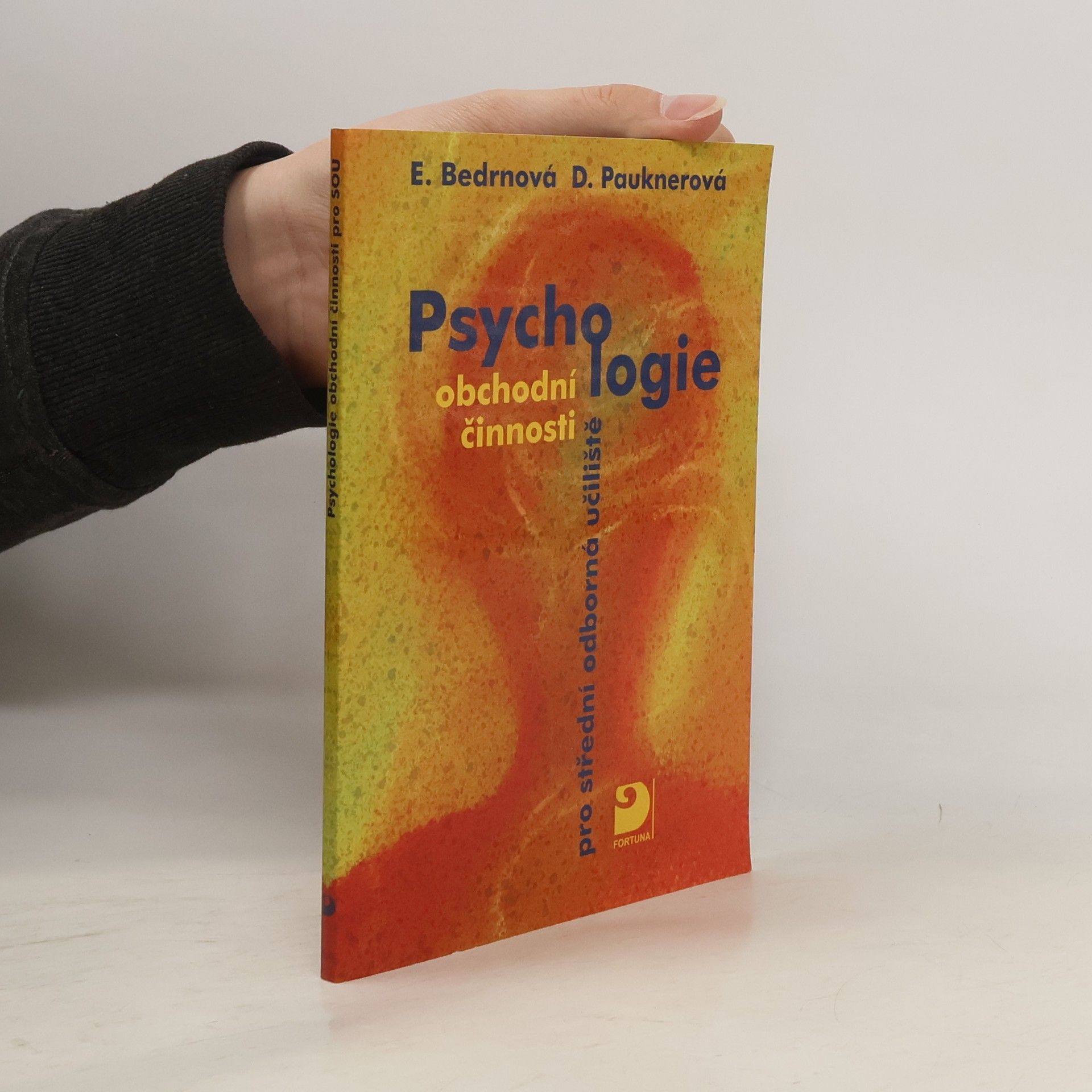 Daniela Pauknerová Psychologie obchodní činnosti