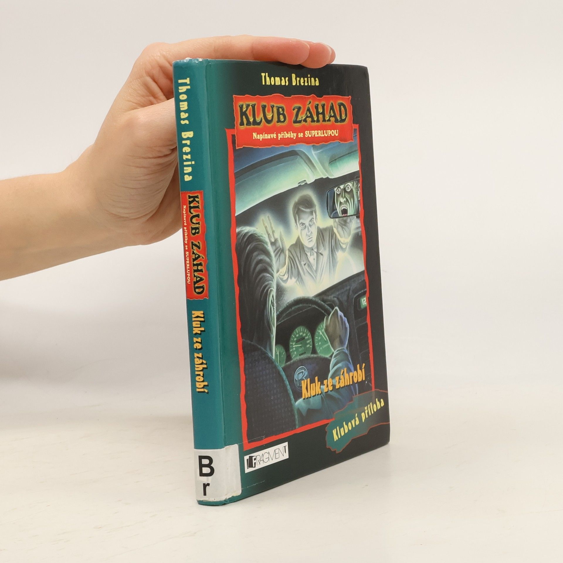 Thomas Brezina Kluk ze záhrobí