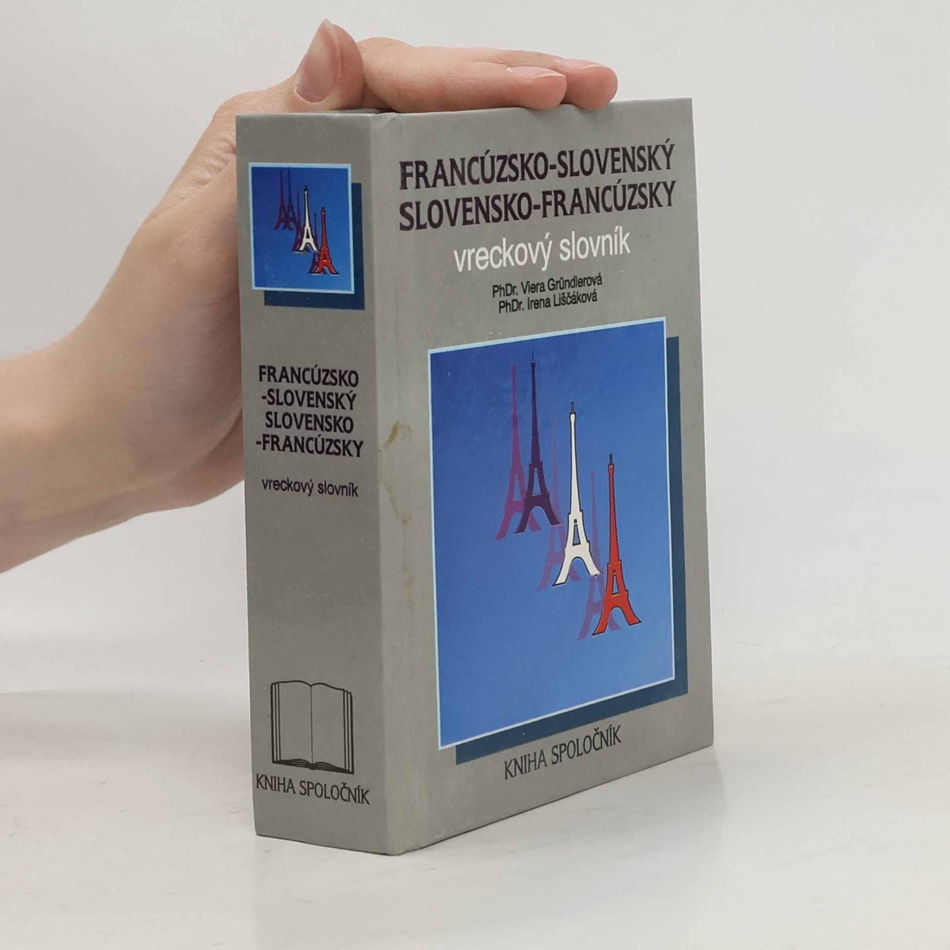 Irena Liščáková Francúzsko-slovenský a slovensko-francúzsky vreckový slovník