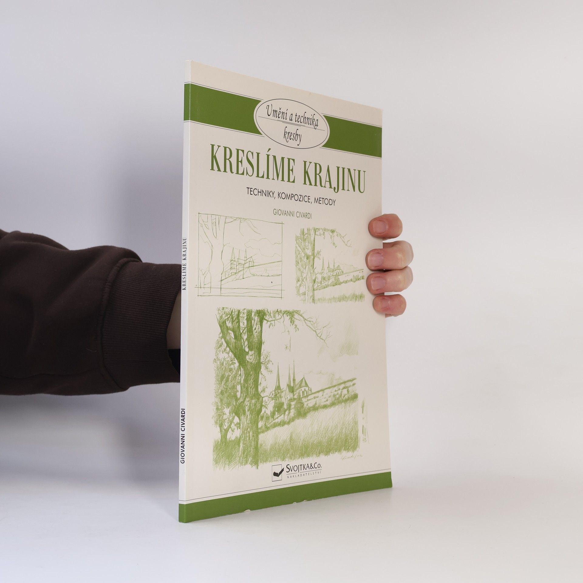 Giovanni Civardi Kreslíme krajinu - Techniky, kompozice, metody