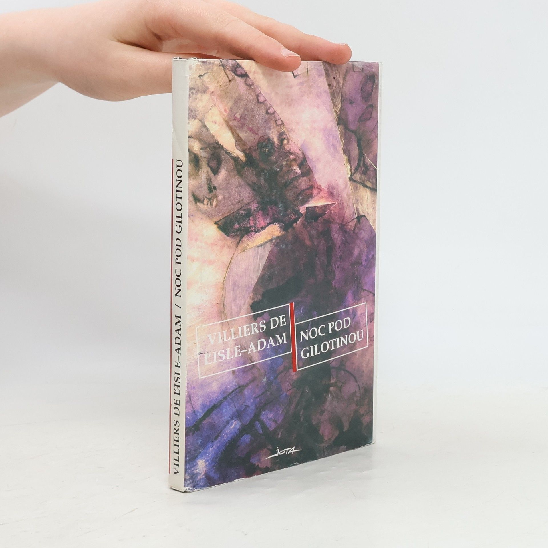 Auguste de Villiers de L. Isle Adam Noc pod gilotinou