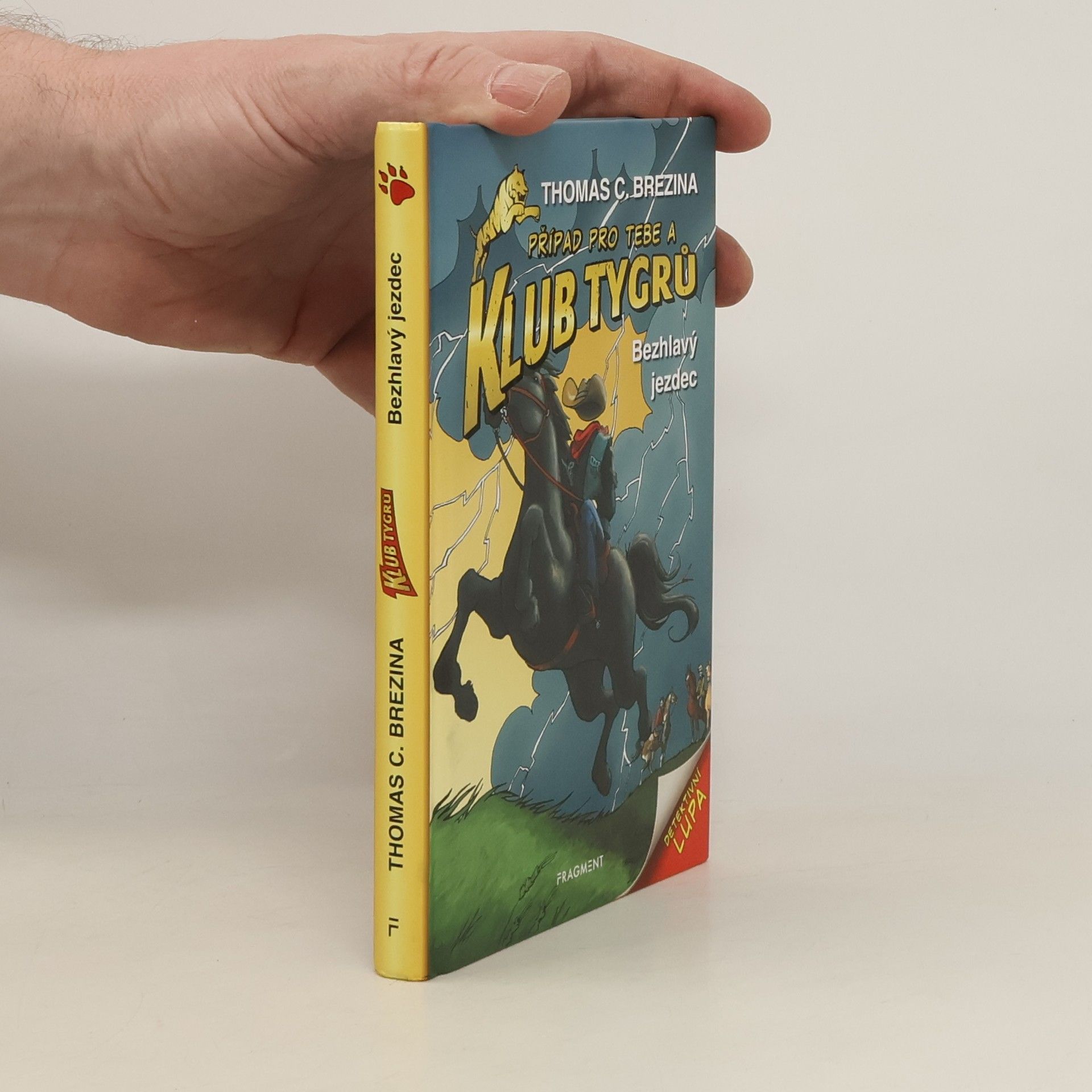 Thomas Brezina Klub tygrů. Bezhlavý jezdec