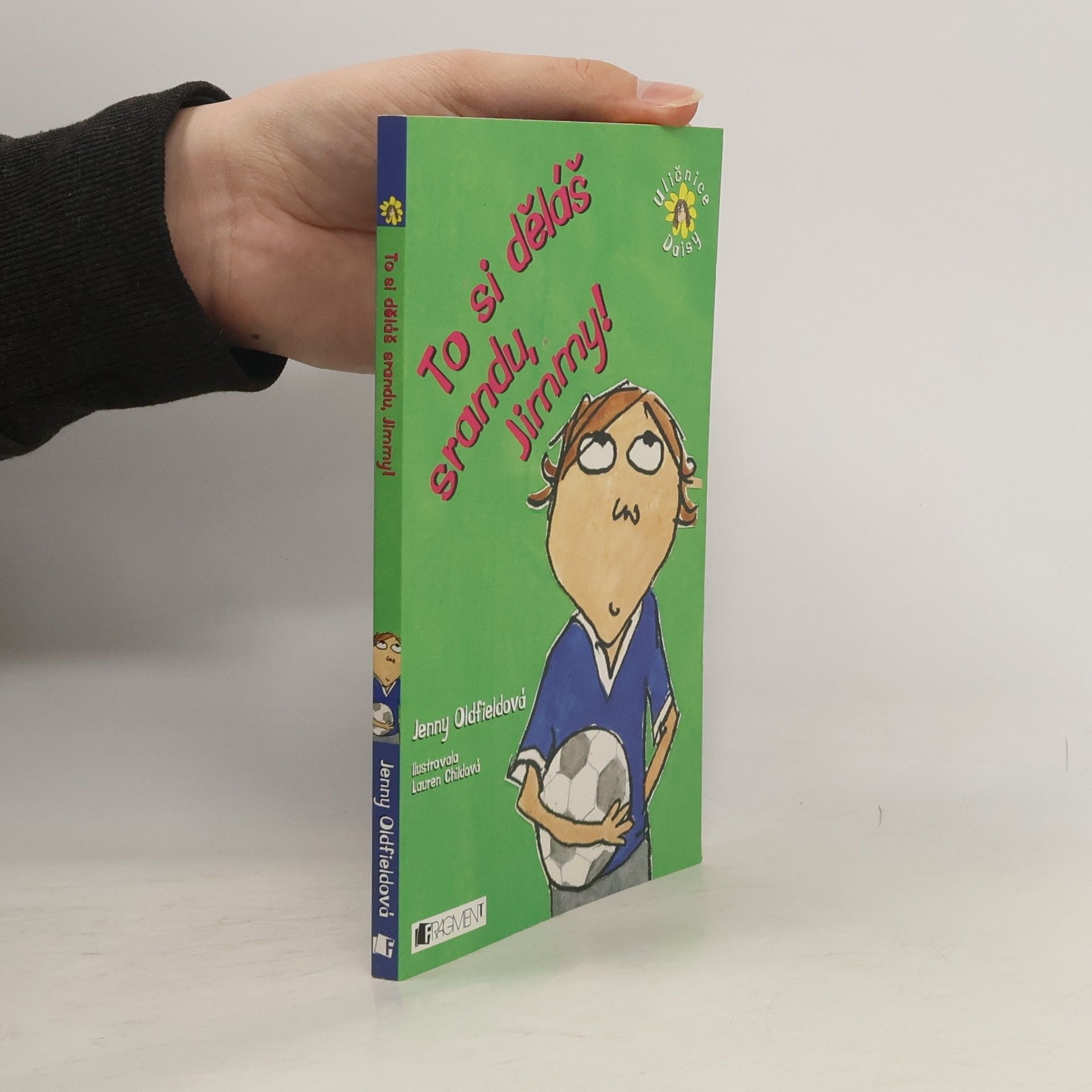 Jenny Oldfield To si děláš srandu, Jimmy!