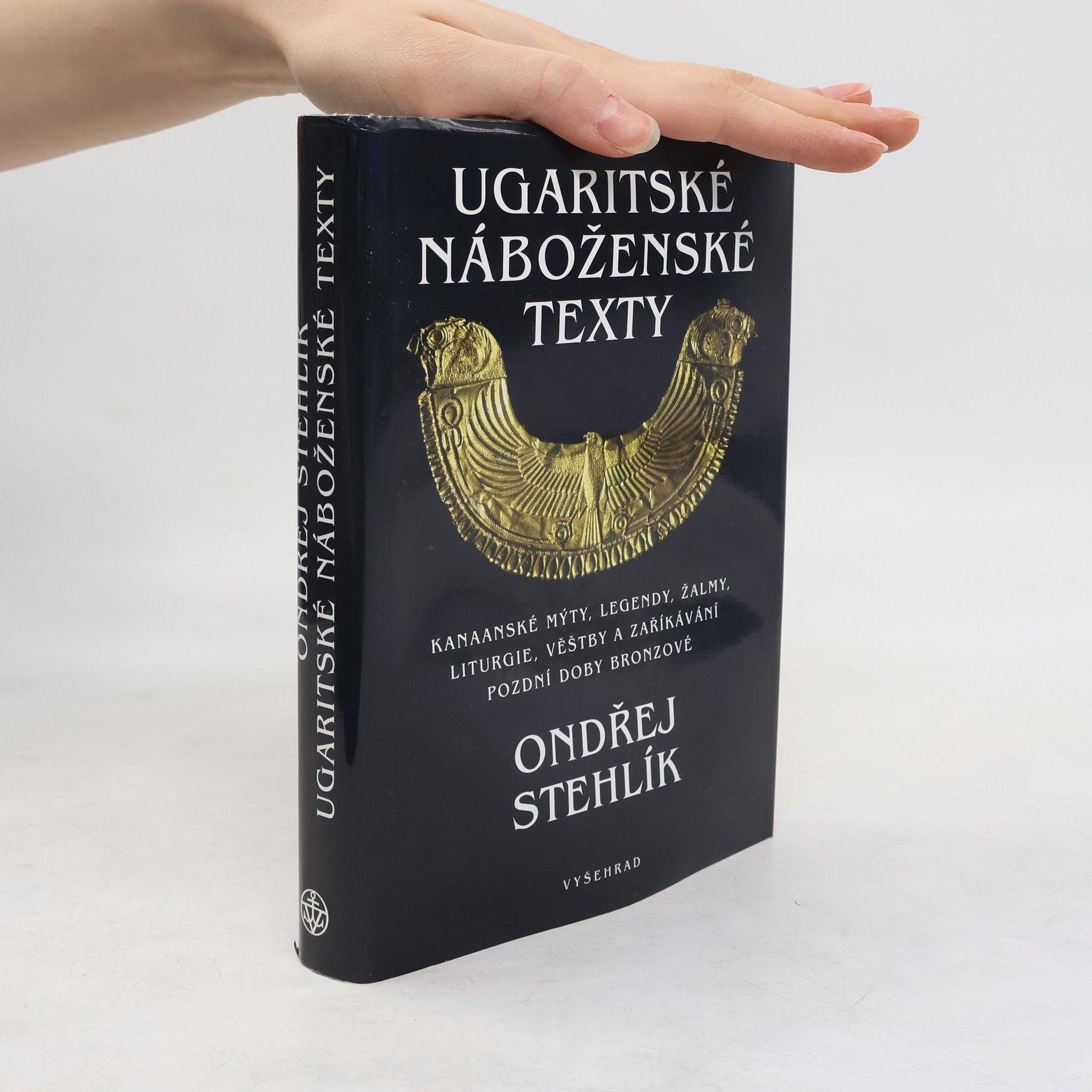 Ondřej Stehlík Ugaritské náboženské texty