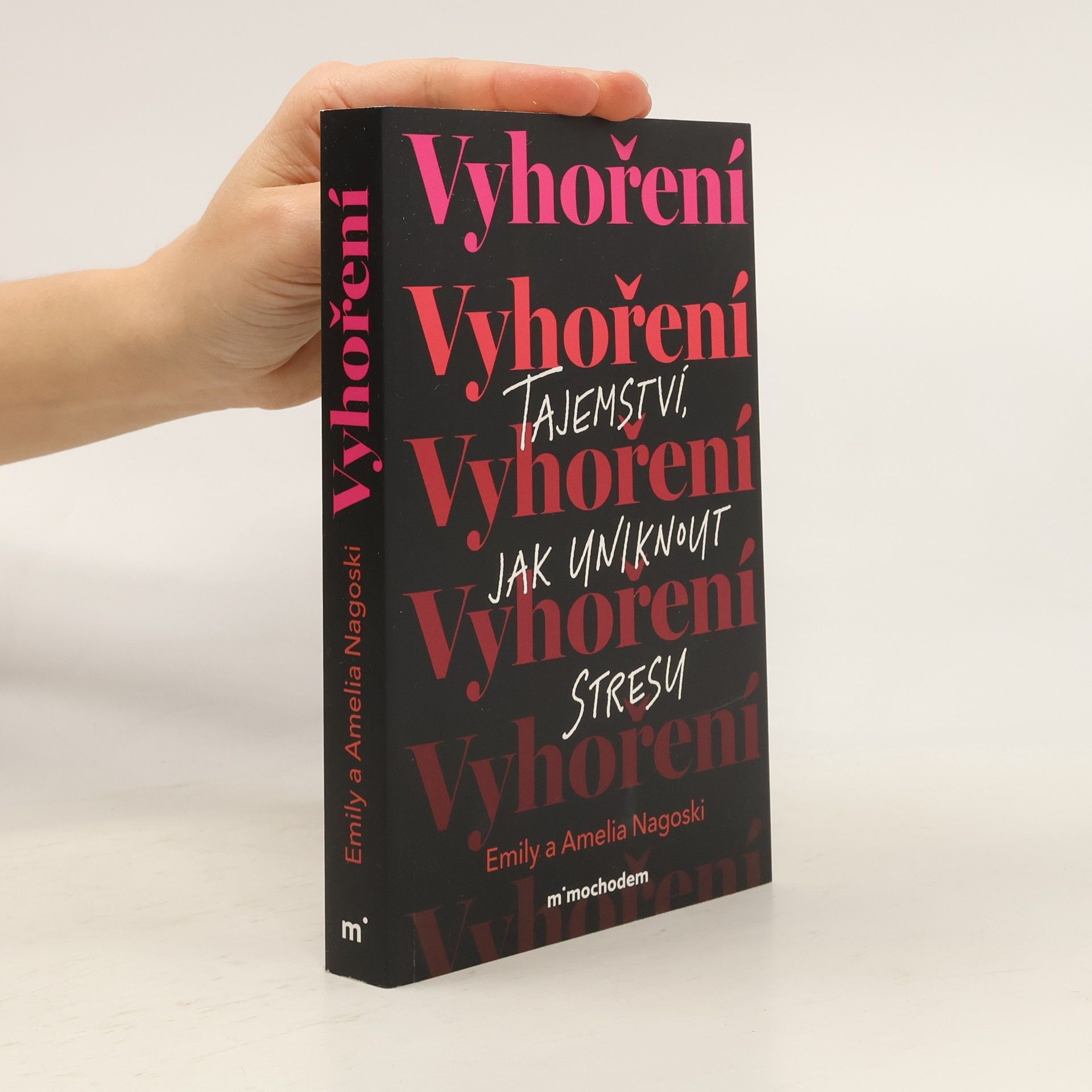 Nagoski Emily Vyhoření