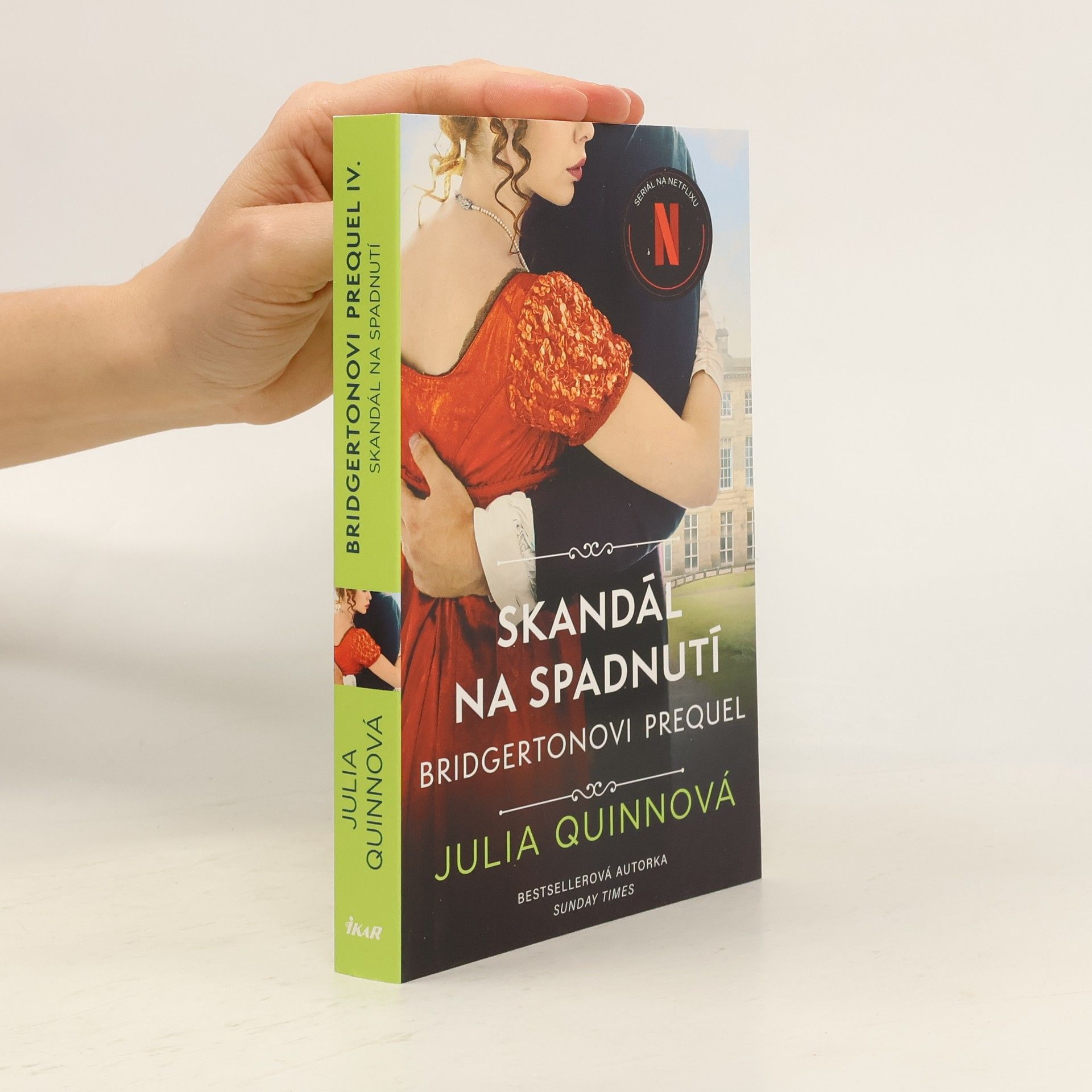 Julia Quinn Skandál na spadnutí