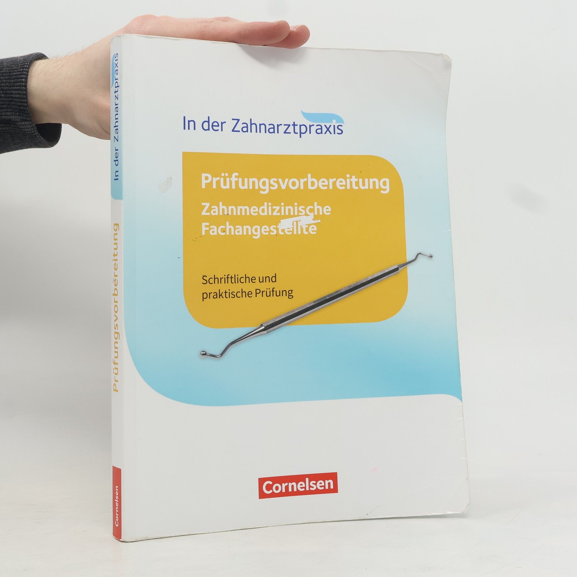 Kolektiv autorů Prüfungsvorbereitung Zahnmedizinische Fachangestellte