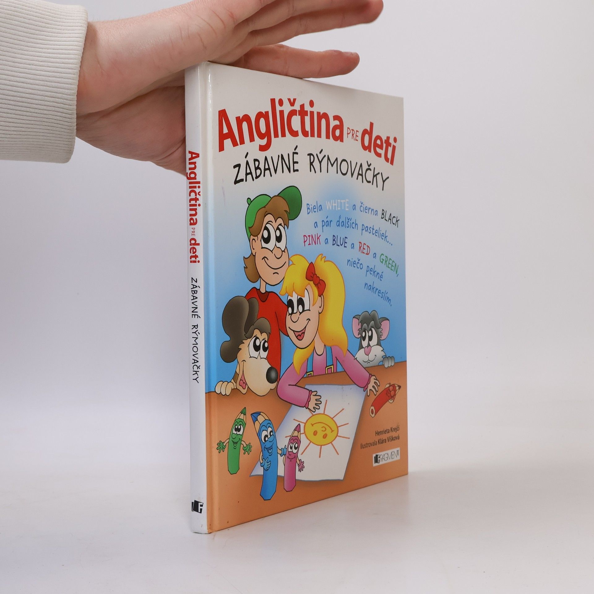 Henrieta Krejčí Angličtina pre deti: Zábavné rýmovačky