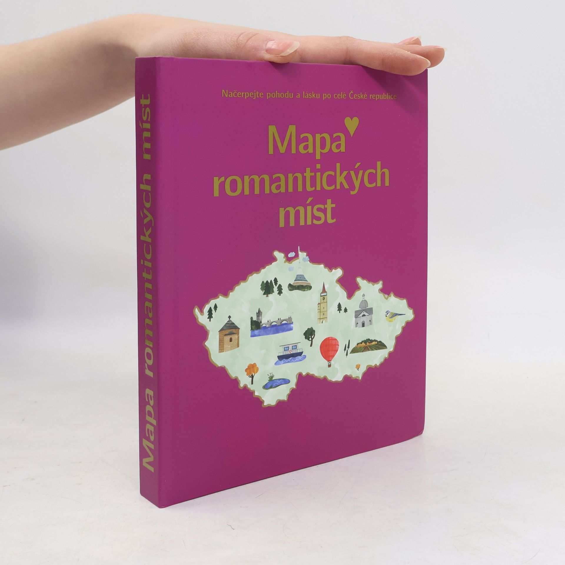 Michaela Popková Mapa lásky a romantických míst - Načerpejte pohodu a lásku po celé České republice
