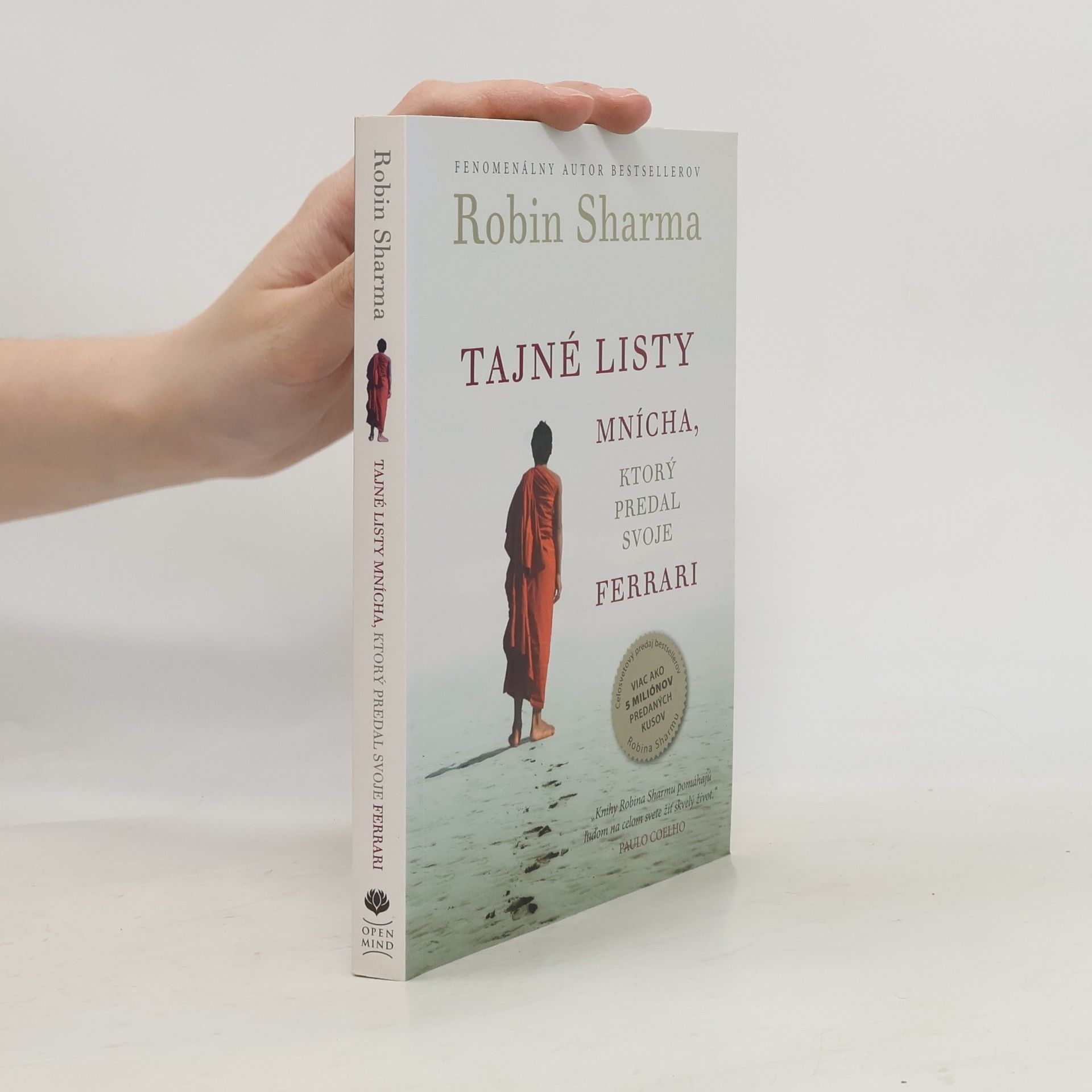 Robin Sharma Tajné listy mnícha, ktorý predal svoje ferrari