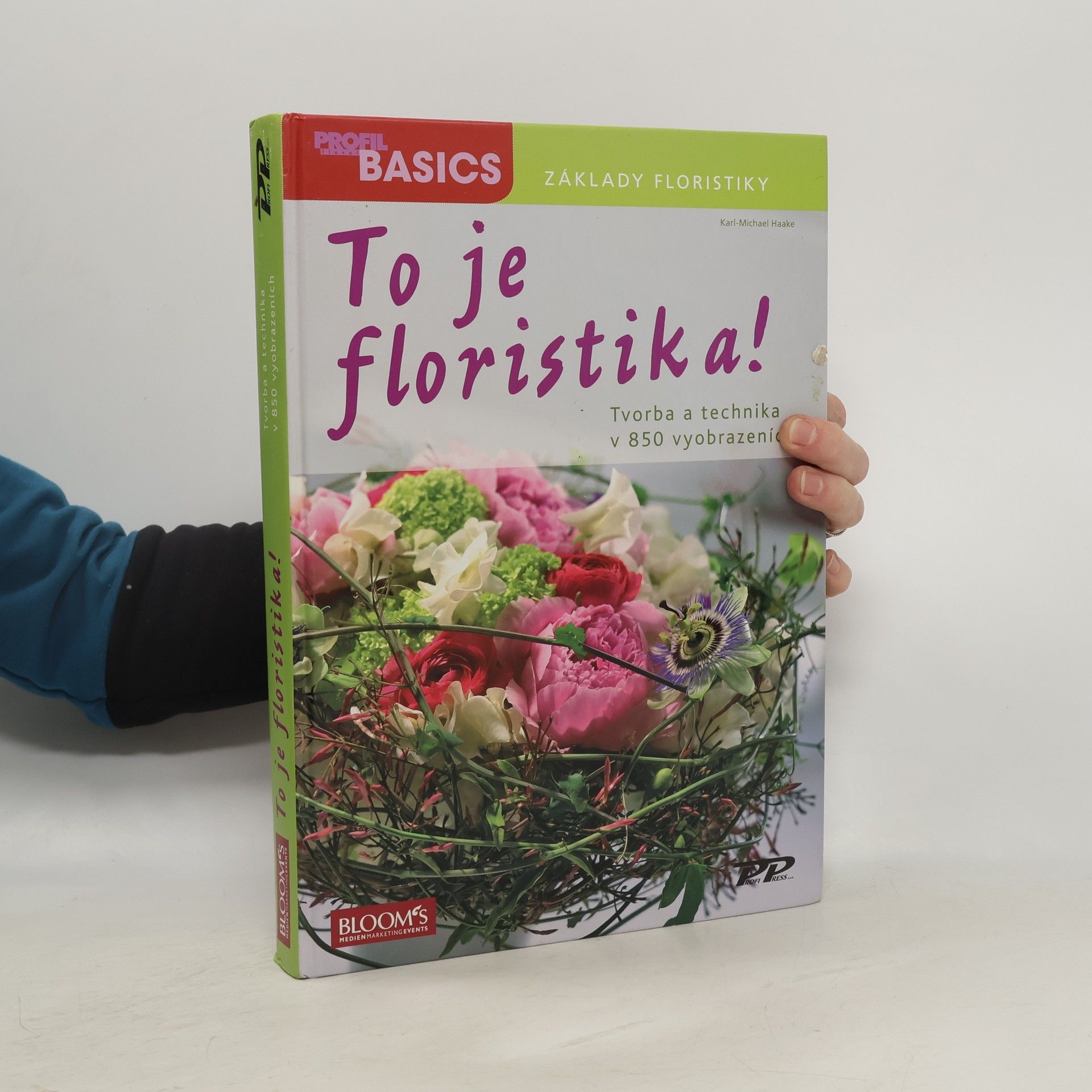 Karl Michael Haake To je floristika!
