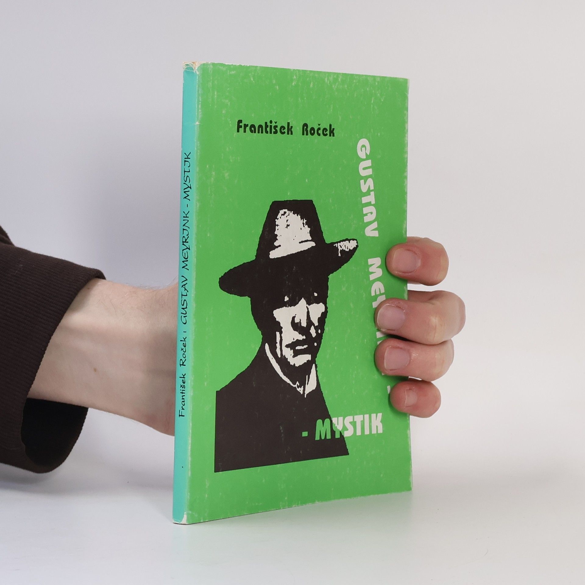 František Roček Gustav Meyrink – mystik