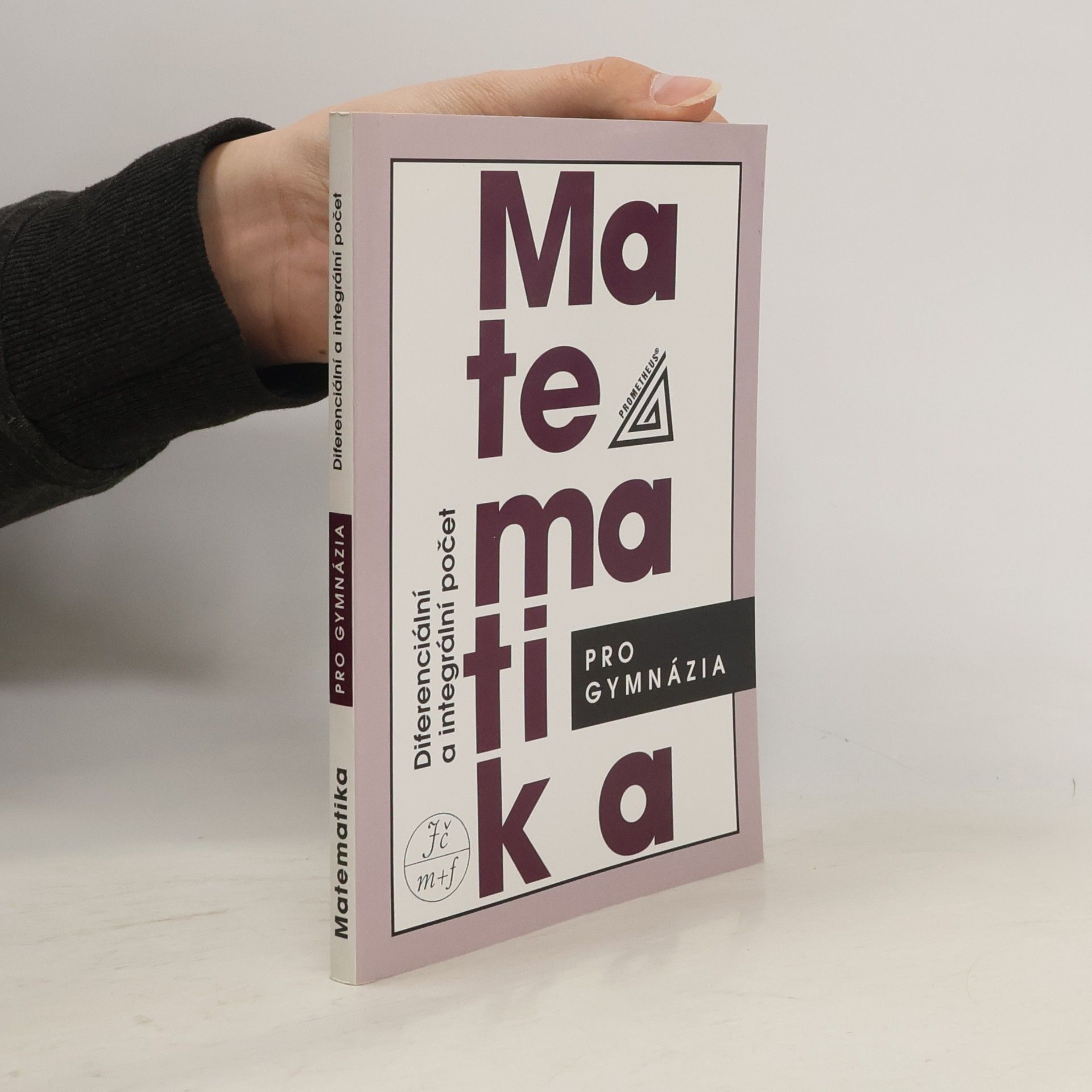 Dag Hrubý Matematika pro gymnázia